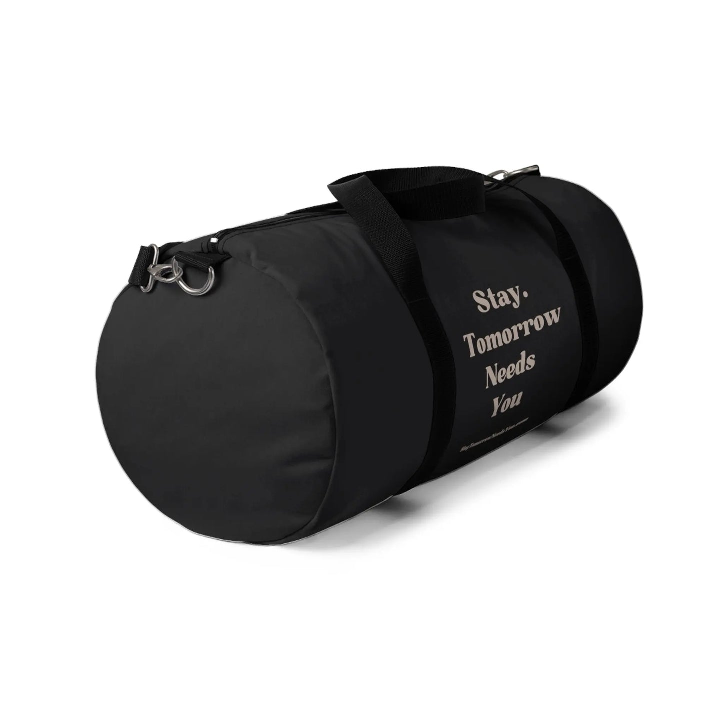 Stay Tomorrow Needs You Suicide Awareness Gym Duffel Bag - Carry your gear with style and spread mental health awareness. Stay motivated! Shop now
