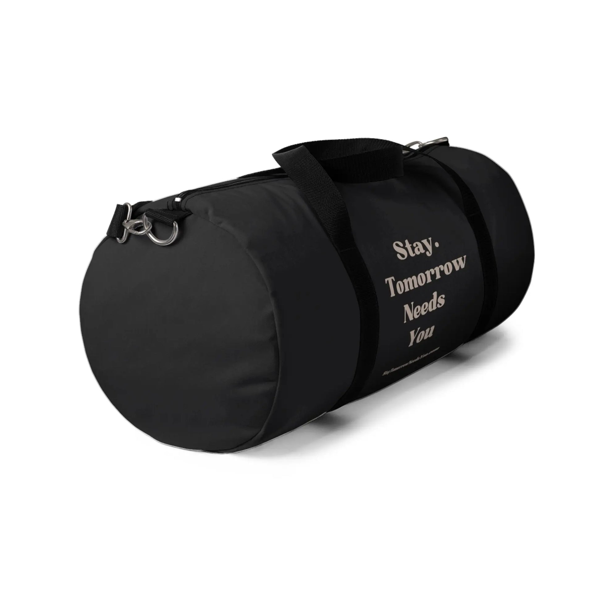 Stay Tomorrow Needs You Suicide Awareness Gym Duffel Bag - Carry your gear with style and spread mental health awareness. Stay motivated! Shop now