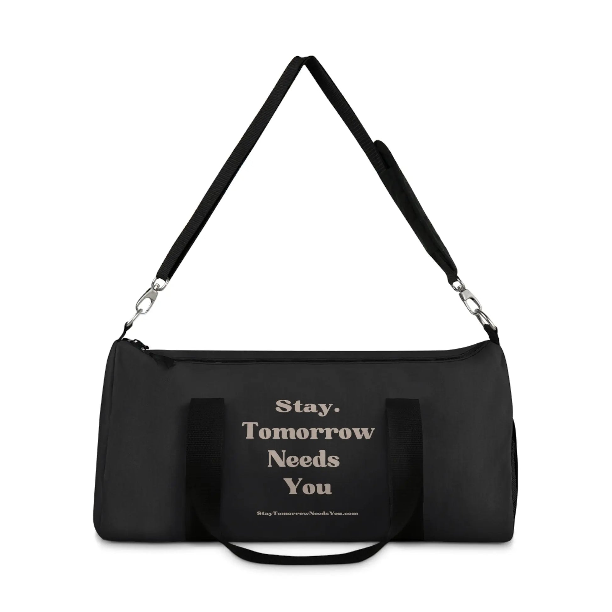 Stay Tomorrow Needs You Suicide Awareness Gym Duffel Bag - Carry your gear with style and spread mental health awareness. Stay motivated! Shop now