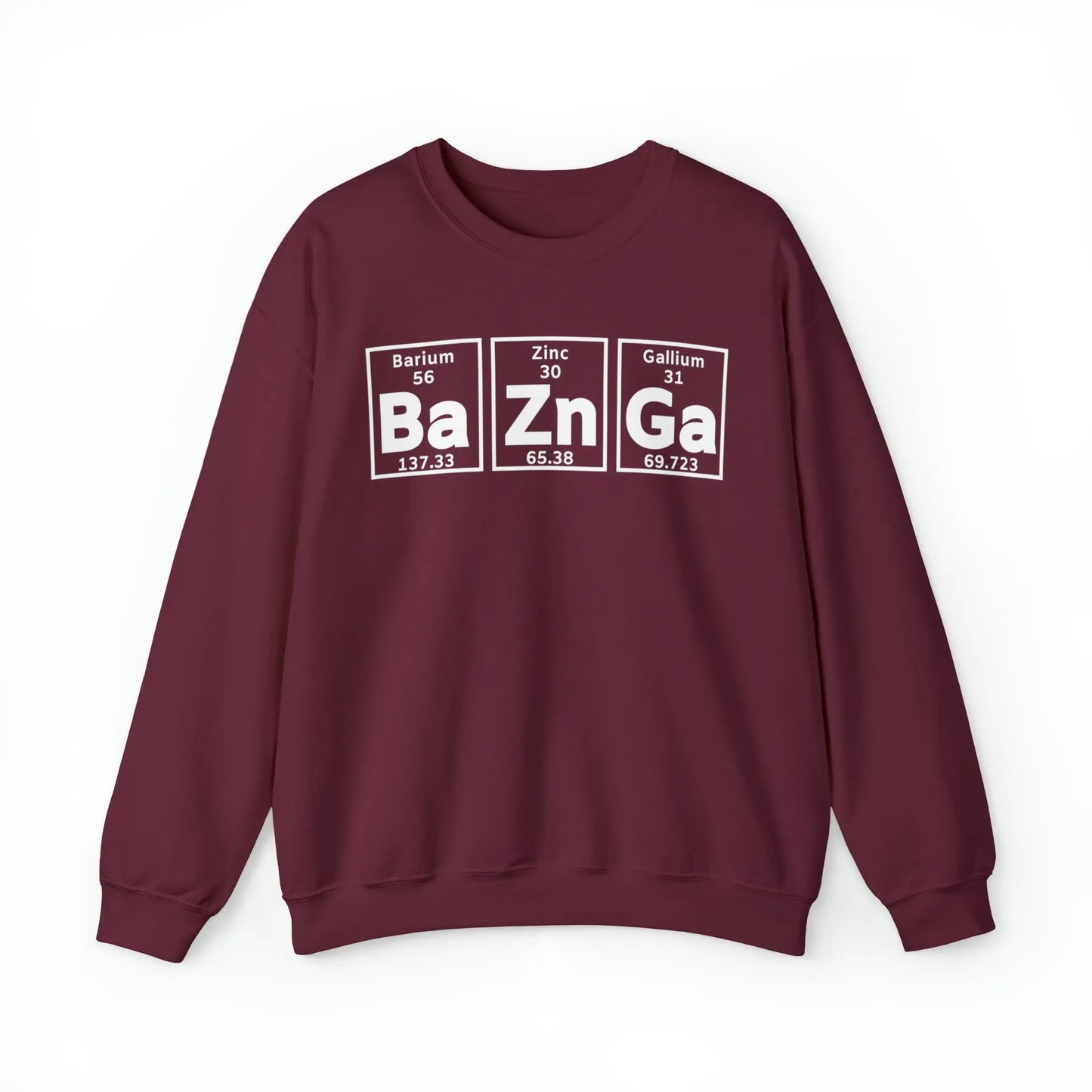 Geek Chic Big Bang Theory Sweatshirt - 'Ba Zn Ga' Periodic Table Printify