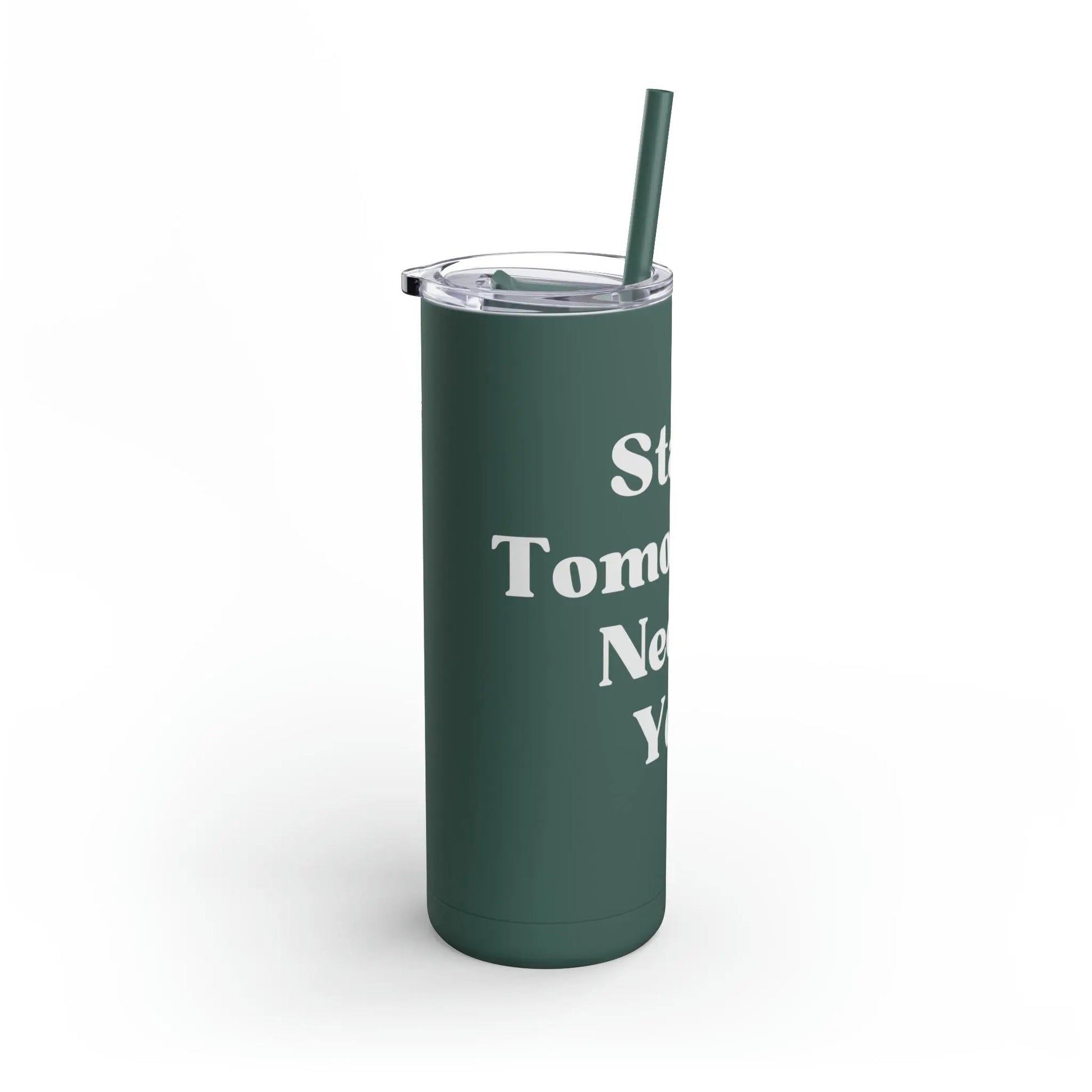 Suicide Awareness Stay Tomorrow Needs You Maars Maker Skinny Matte Tumbler, 20oz Printify