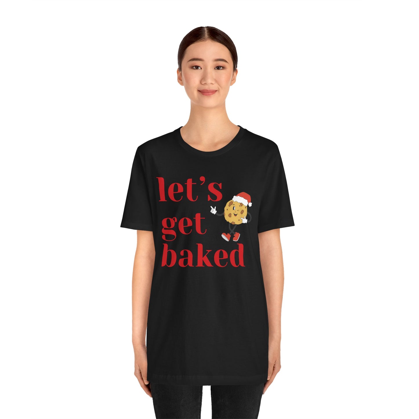 Let’s Get Baked Funny Christmas 2024 T Shirt