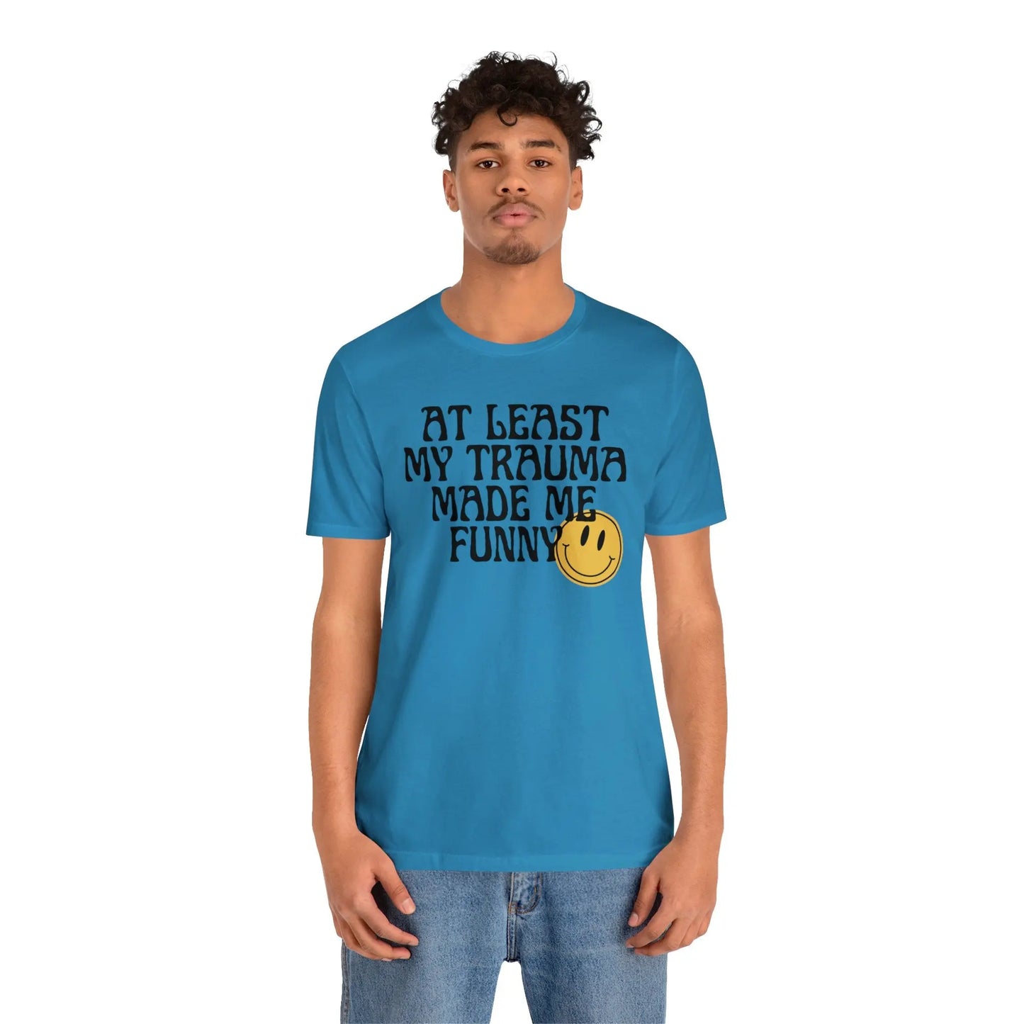 At Least My Trauma Made Me Funny Retro Boho Sarcastic T-Shirt