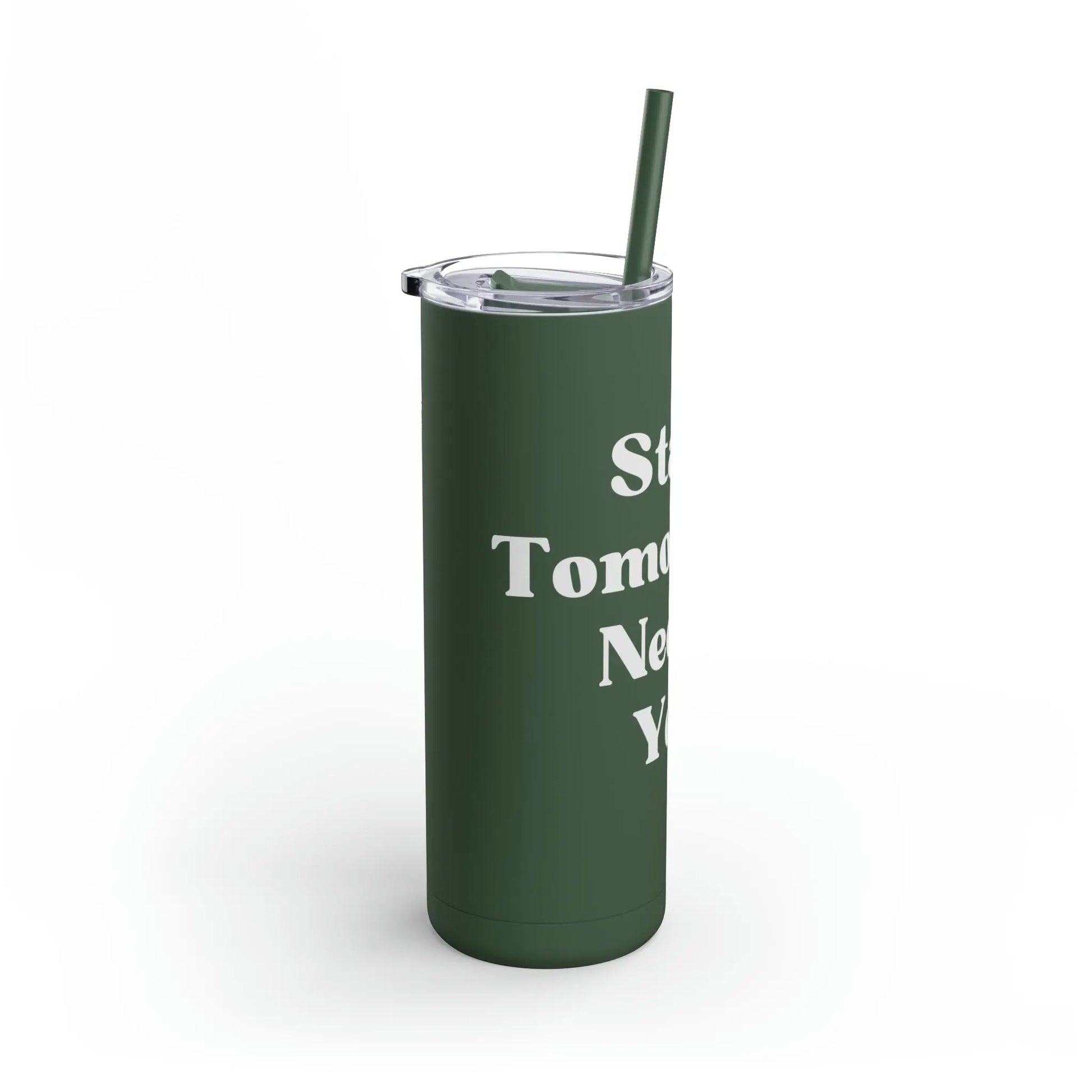Suicide Awareness Stay Tomorrow Needs You Maars Maker Skinny Matte Tumbler, 20oz Printify