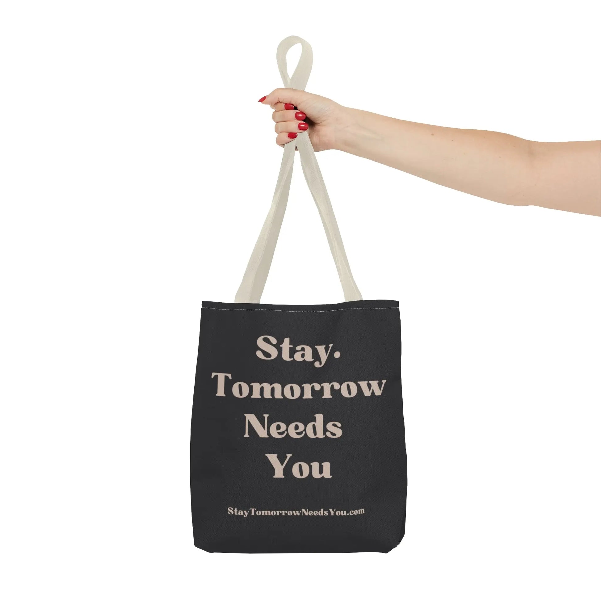 Stay Tomorrow Needs You Tote Mental Health Awareness Suicide Prevention Mothers Day Fathers Day Gift Veterans Support Military Gift Summer 2024 Beach Bag Pool Bag