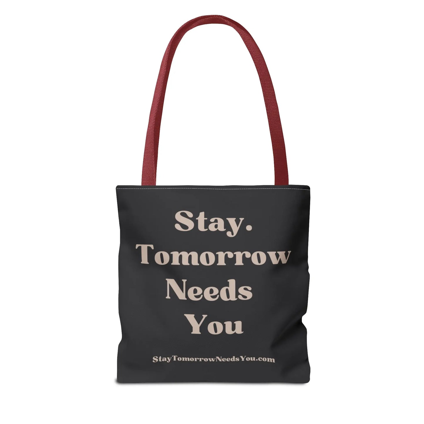 Stay Tomorrow Needs You Tote Mental Health Awareness Suicide Prevention Mothers Day Fathers Day Gift Veterans Support Military Gift Summer 2024 Beach Bag Pool Bag