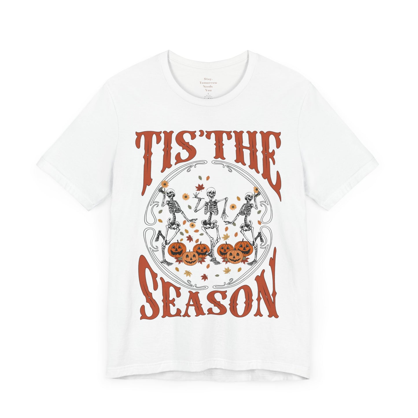 Halloween 2024 Spooky Season Tis the Season Halloween Pumpkin and Skeletons T-Shirt Fall Autumn