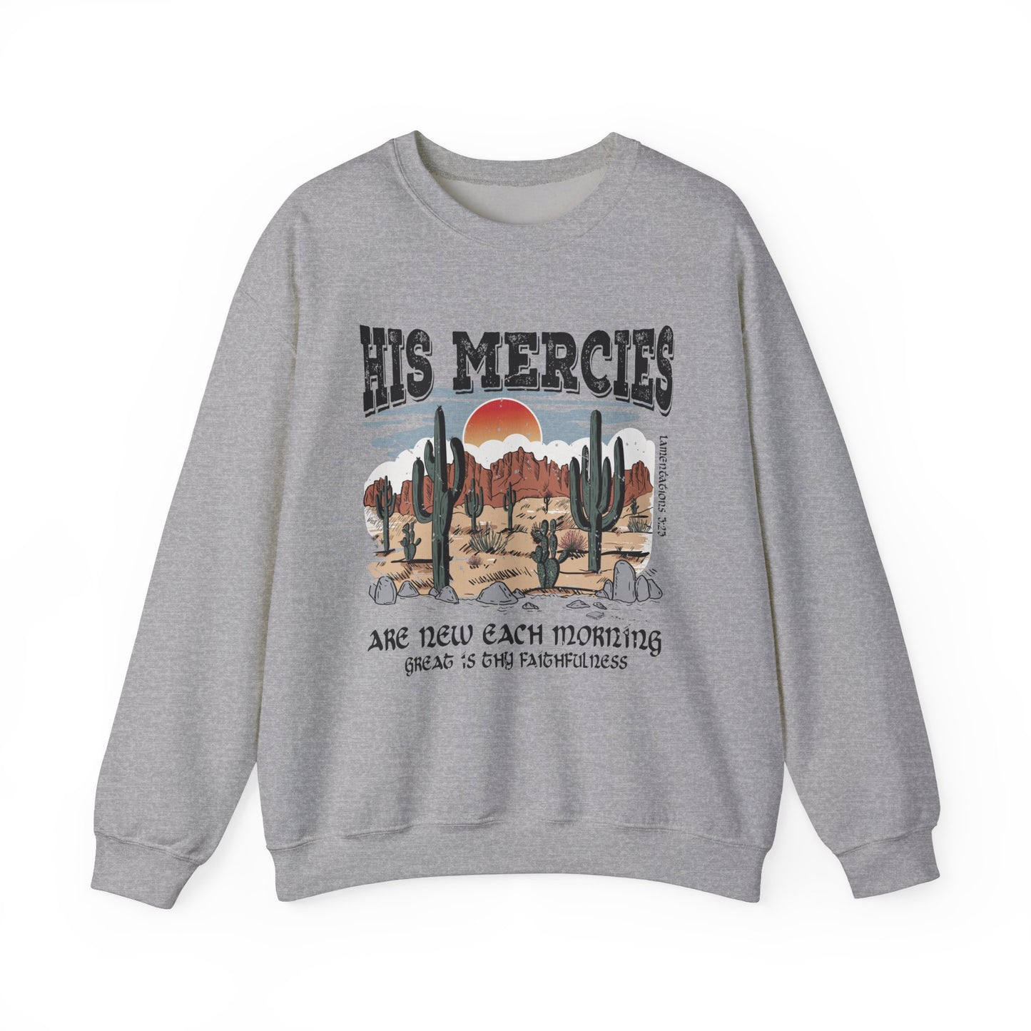 Boho Christian Sweatshirt Bible Verse Jesus Apparel Faith Based His Mercies Are New Vintage - Stay Tomorrow Needs You
