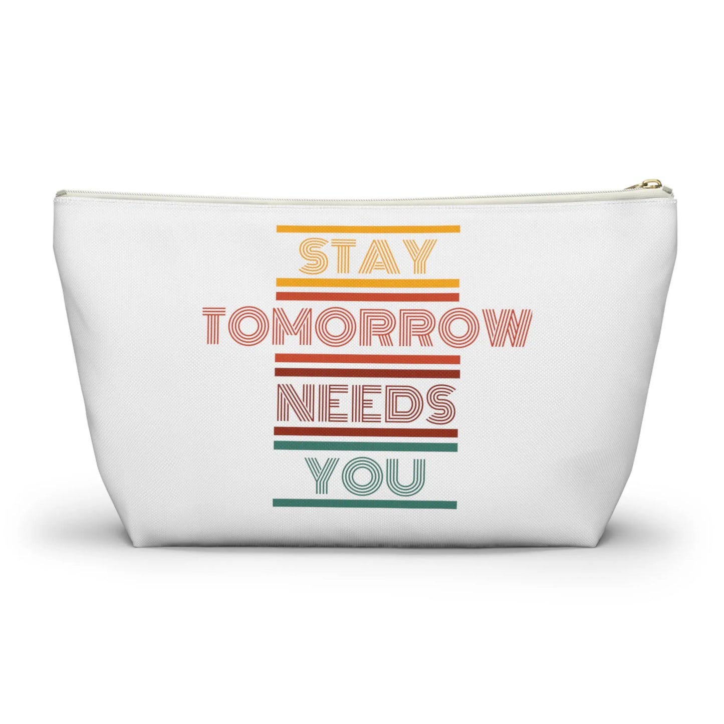 Stay, tomorrow needs you retro makeup Bag accessory Pouch w T-bottom - papercraneco