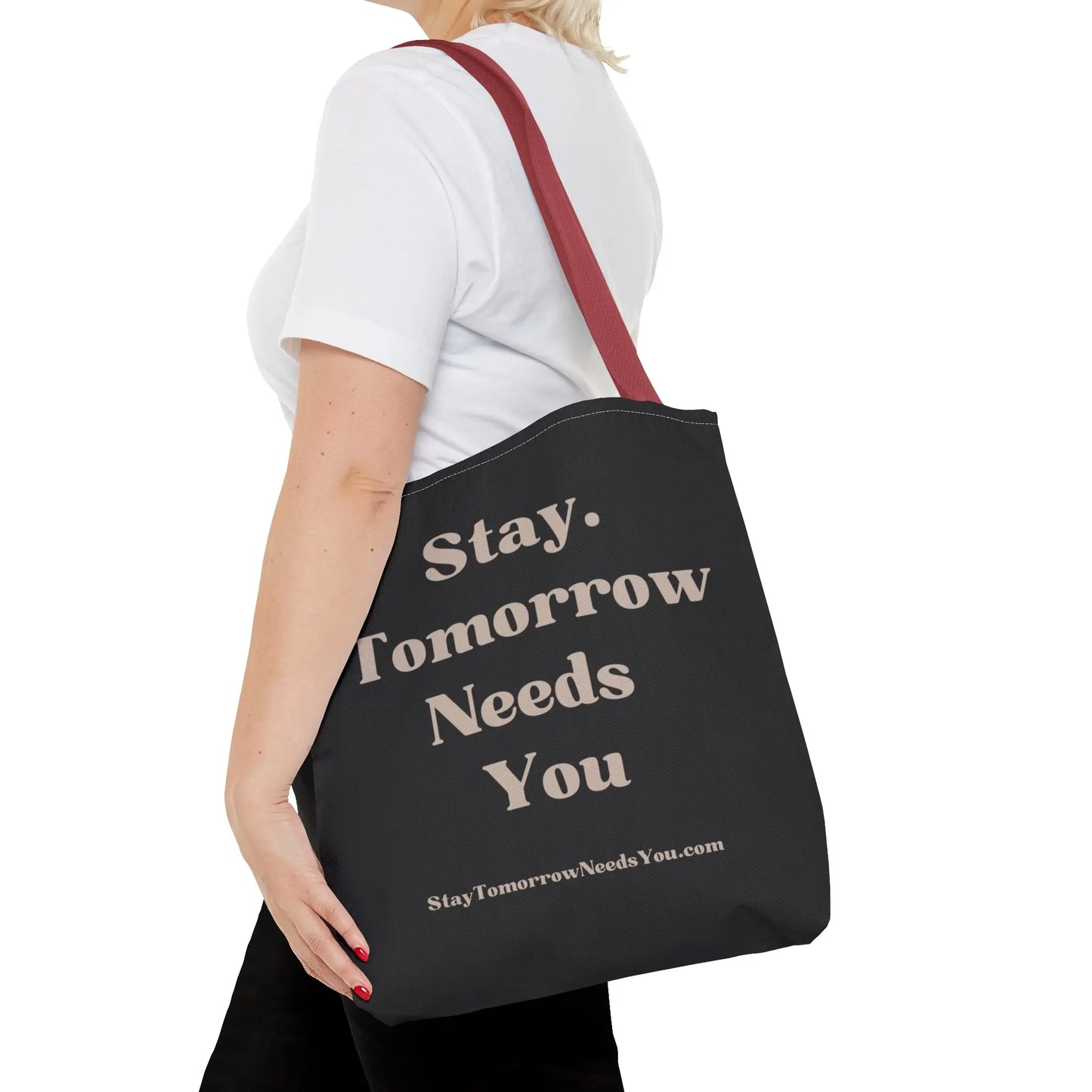Stay Tomorrow Needs You Tote Mental Health Awareness Suicide Prevention Mothers Day Fathers Day Gift Veterans Support Military Gift Summer 2024 Beach Bag Pool Bag