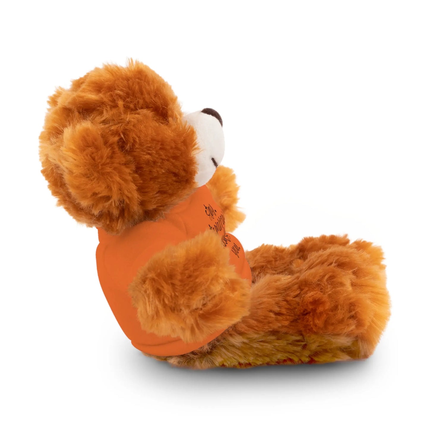 Stay Tomorrow Needs You Stuffed Animals with Tee Printify