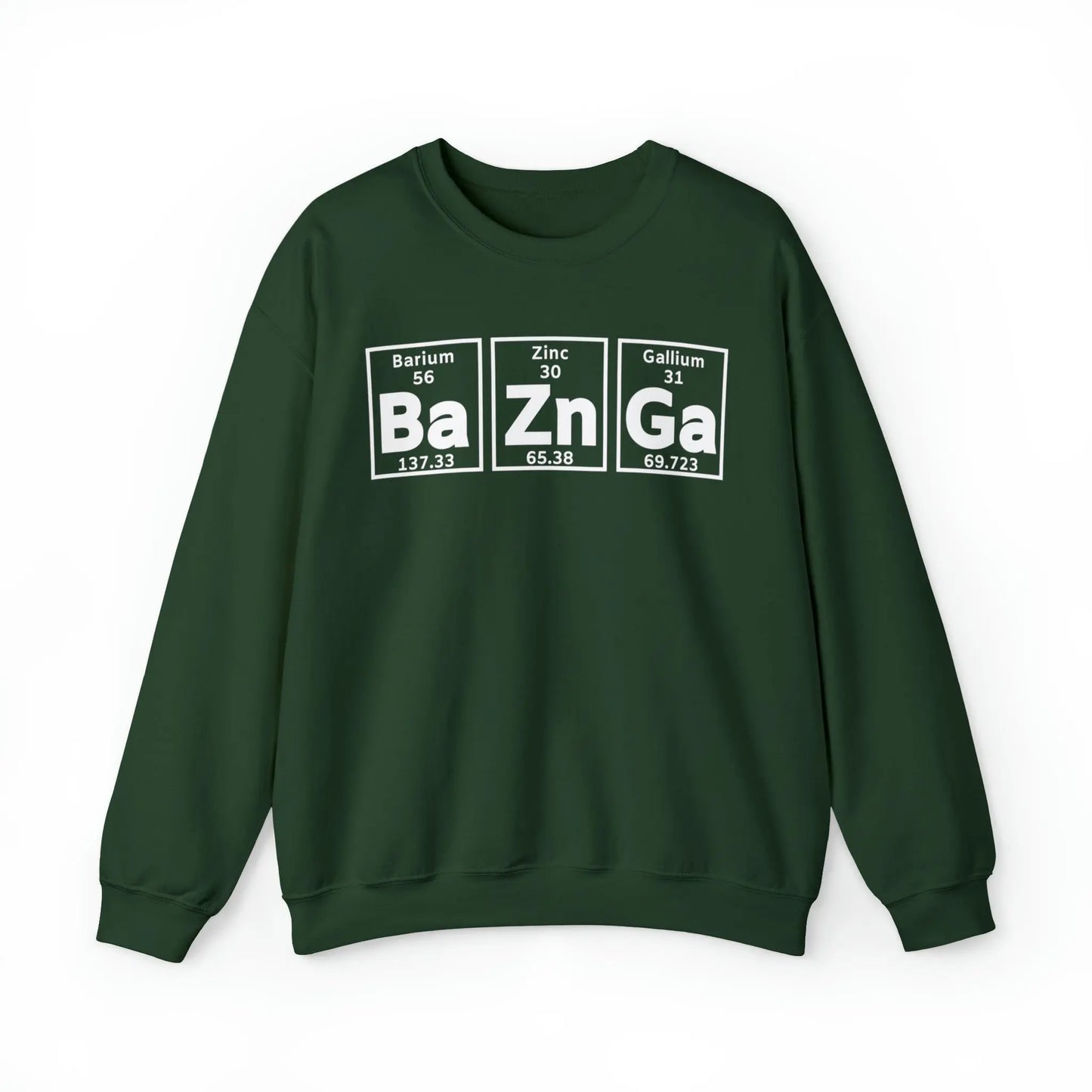 Geek Chic Big Bang Theory Sweatshirt - 'Ba Zn Ga' Periodic Table Printify