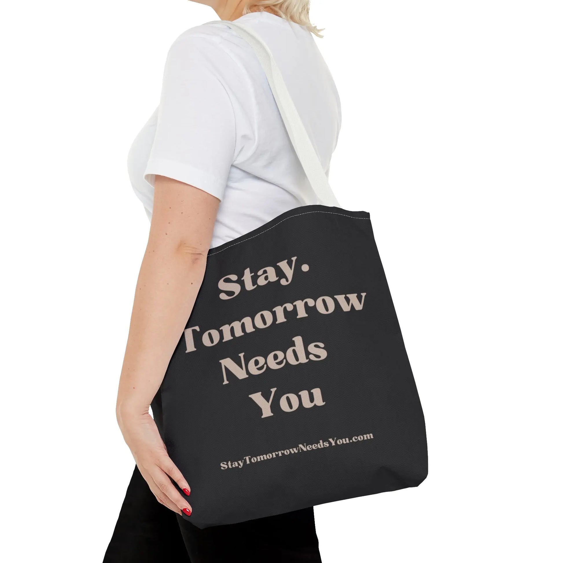 Stay Tomorrow Needs You Tote Mental Health Awareness Suicide Prevention Mothers Day Fathers Day Gift Veterans Support Military Gift Summer 2024 Beach Bag Pool Bag