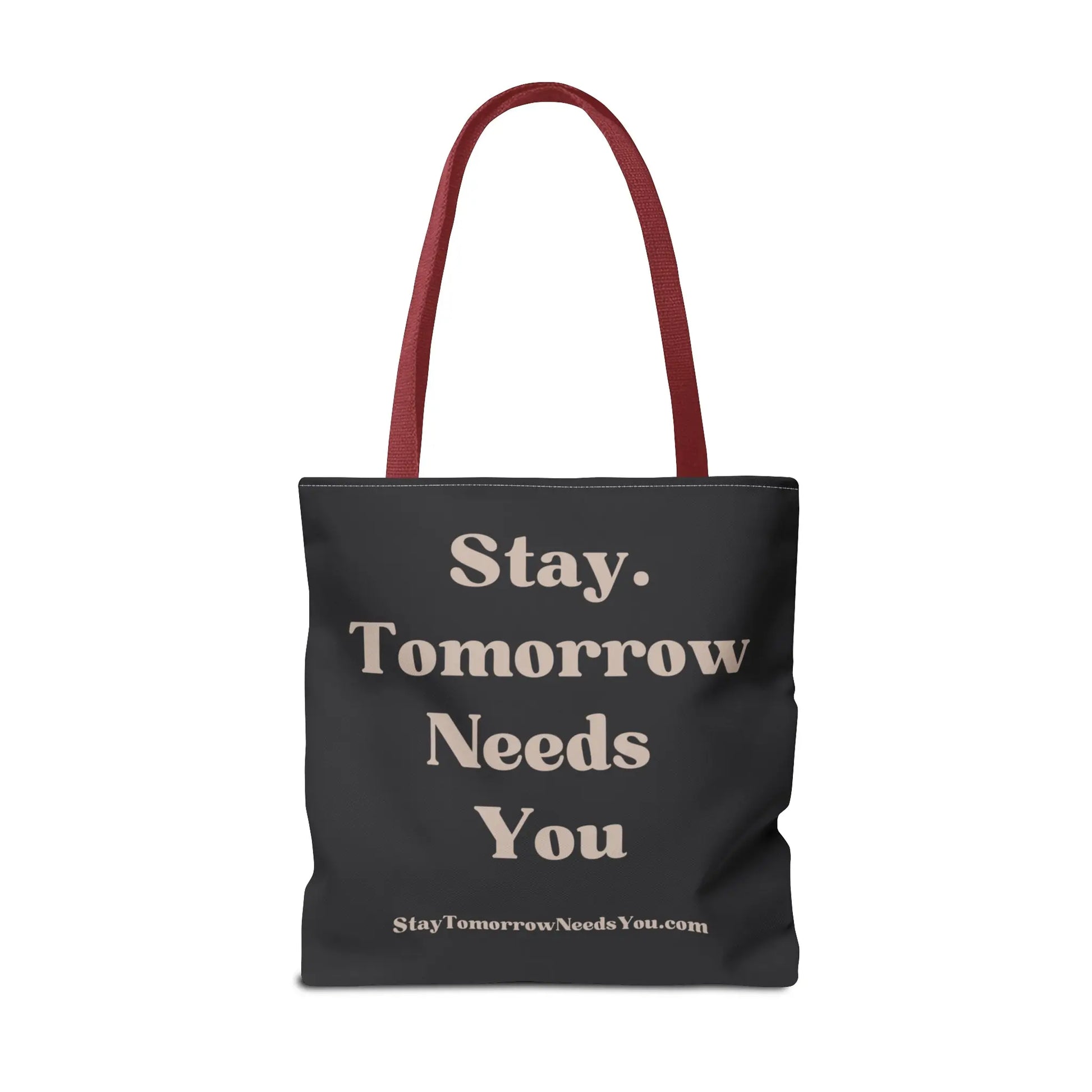 Stay Tomorrow Needs You Tote Mental Health Awareness Suicide Prevention Mothers Day Fathers Day Gift Veterans Support Military Gift Summer 2024 Beach Bag Pool Bag