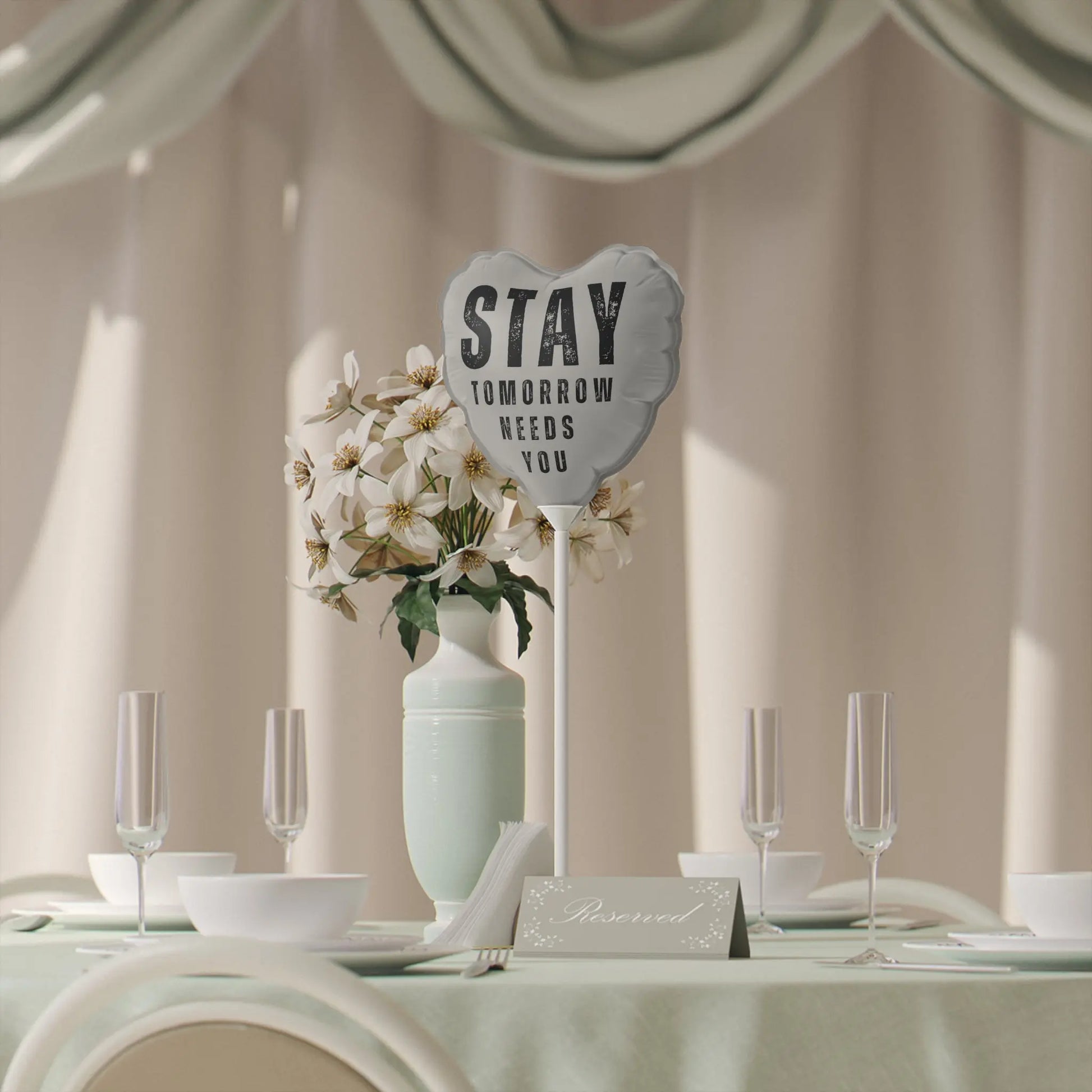 Stay Tomorrow Needs You 6" Balloon Heart or Round Printify