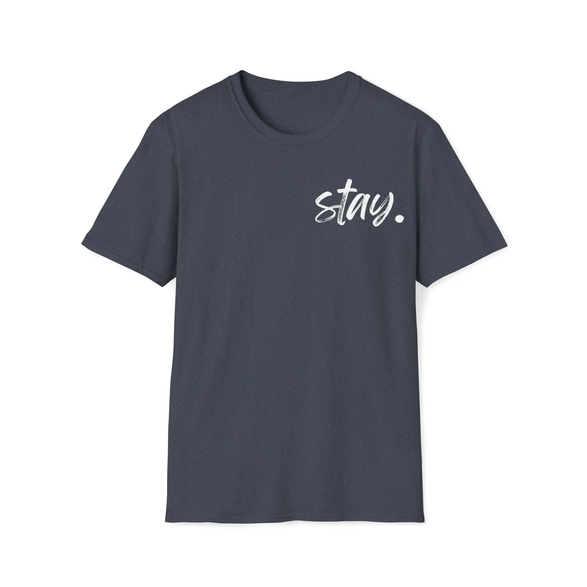 Stay, Tomorrow Needs You T-Shirt Printify