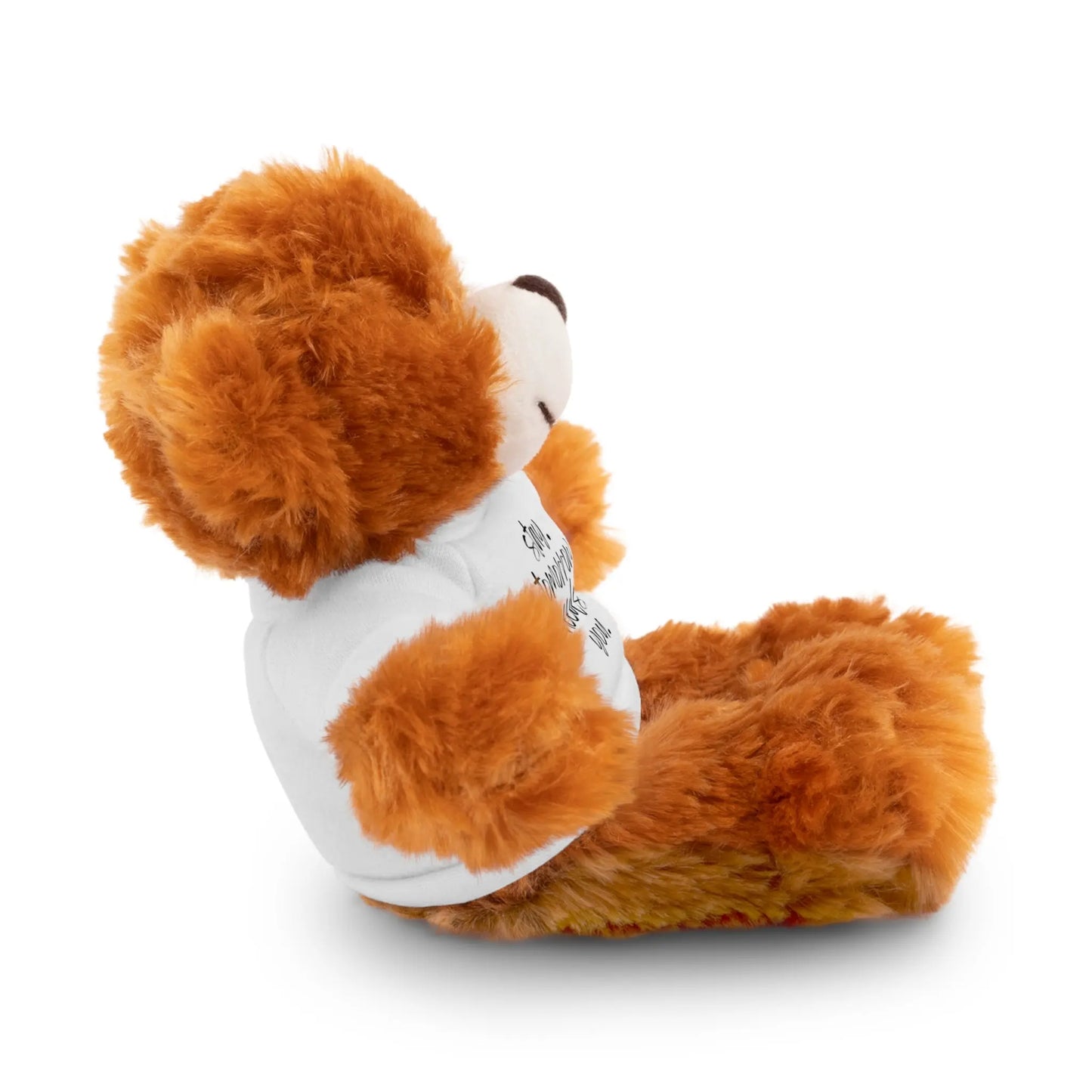 Stay Tomorrow Needs You Stuffed Animals with Tee Printify