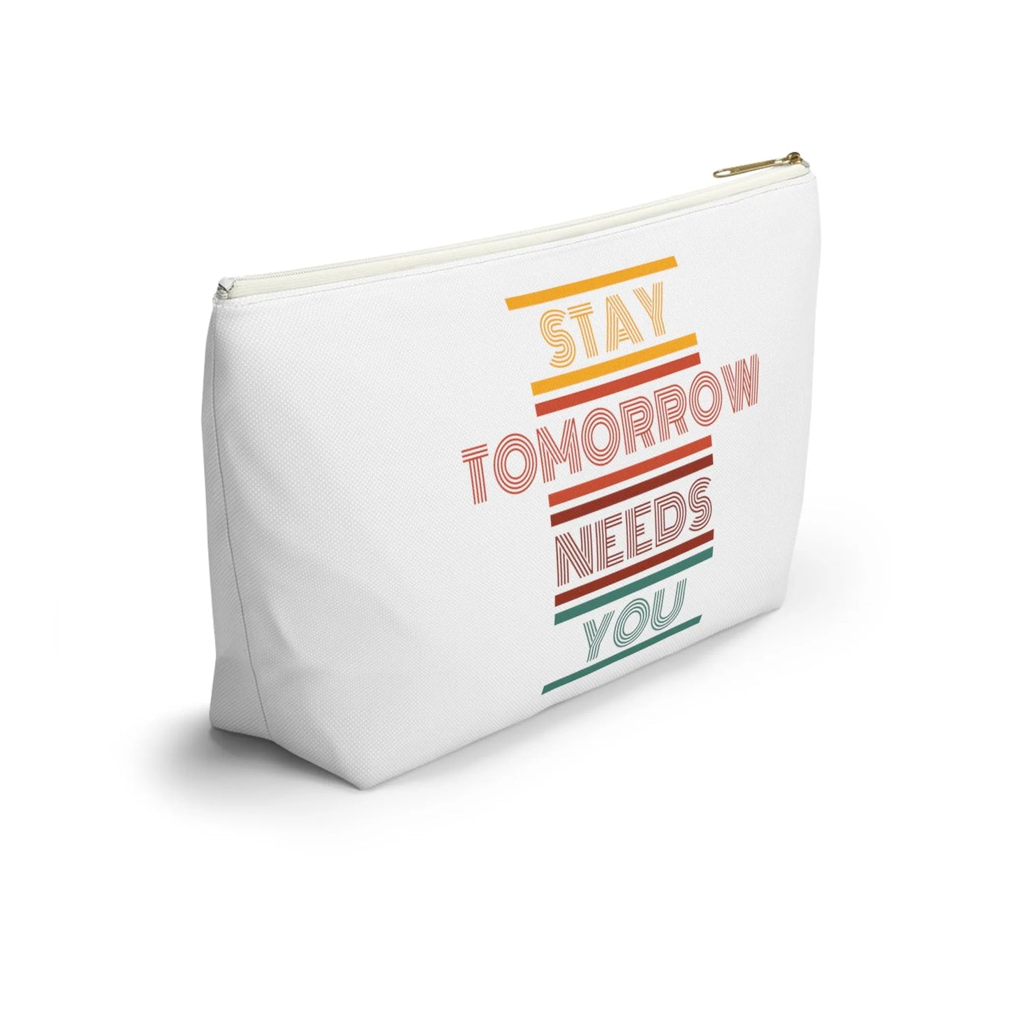 Stay, tomorrow needs you retro makeup Bag accessory Pouch w T-bottom - papercraneco