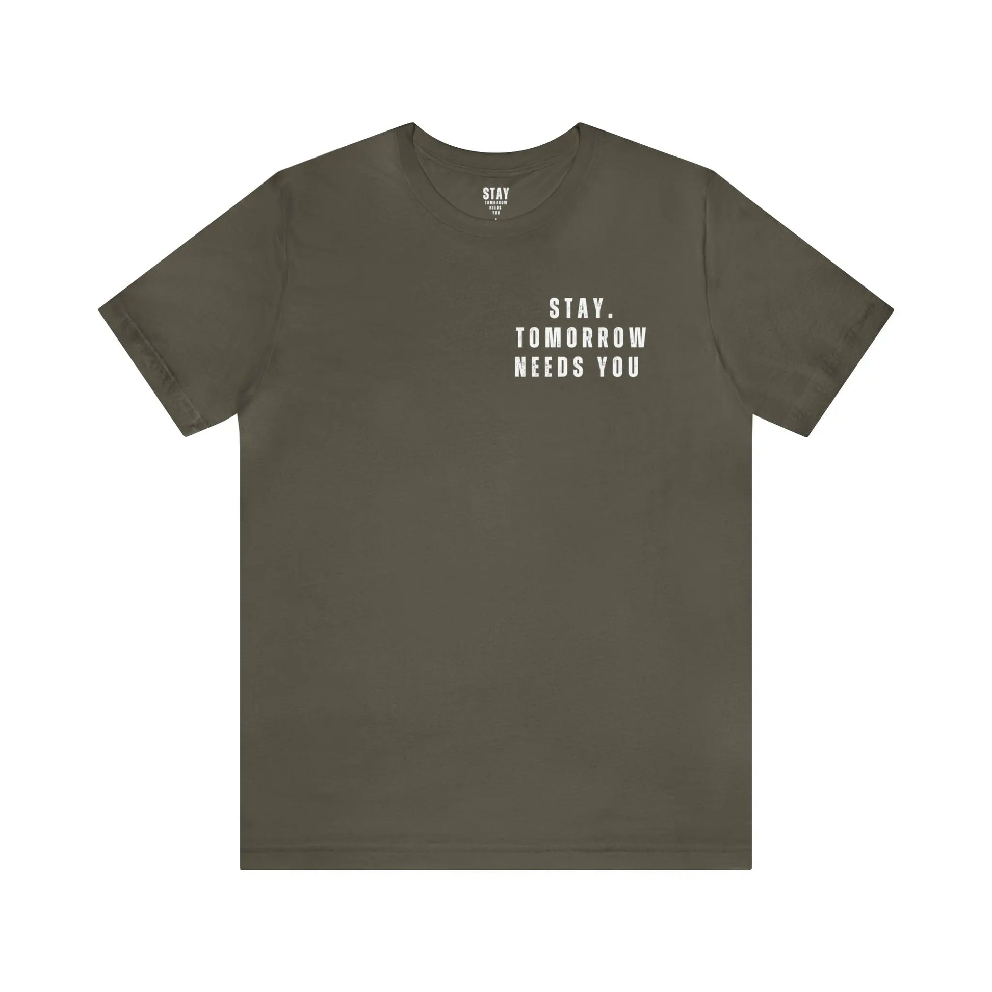 Stay Tomorrow Needs You Mental Health awareness suicide prevention T Shirt Printify