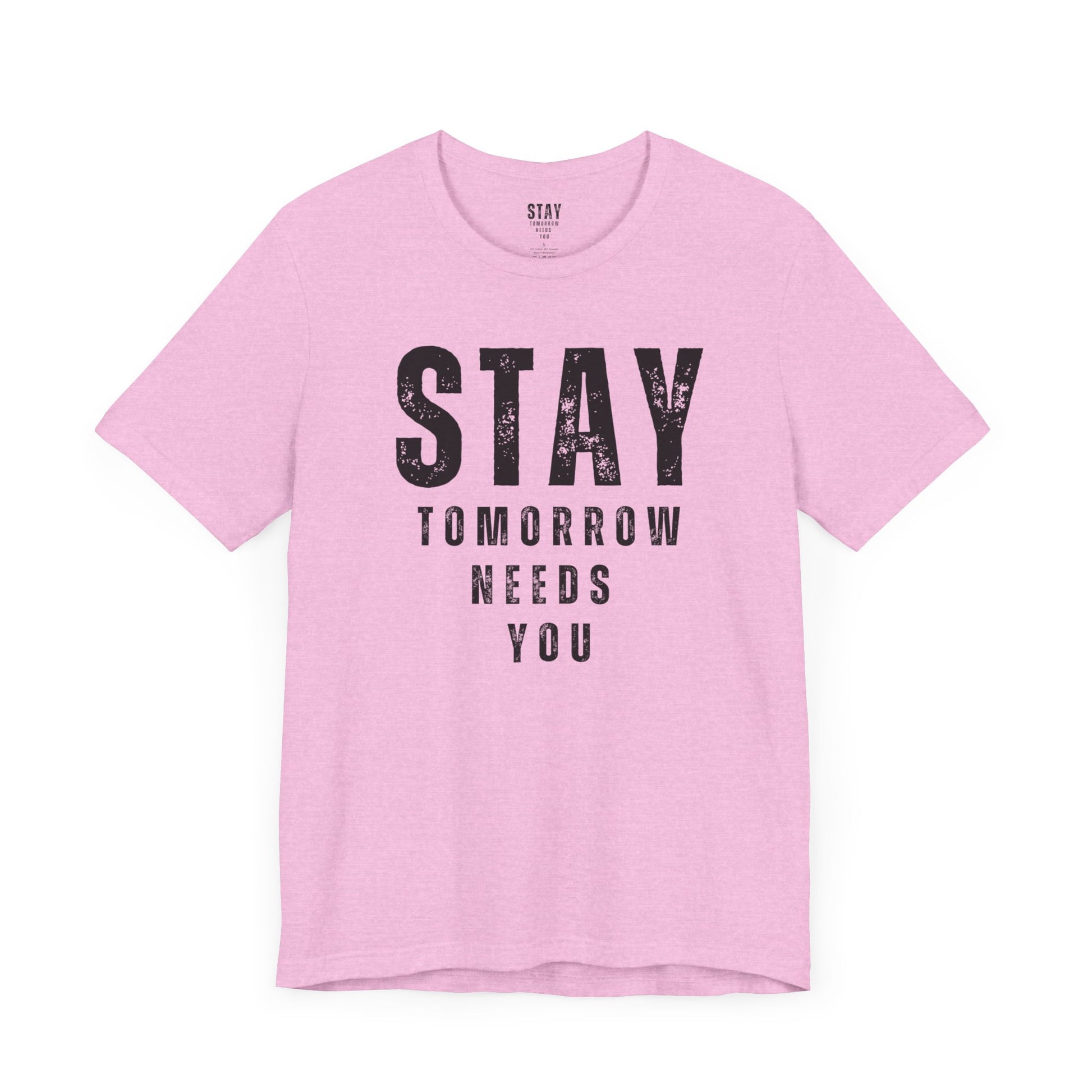 Suicide Prevention Stay Tomorrow Needs You Mental Health Awareness T shirt Veteran Support Military Gift Idea Christmas - Stay Tomorrow Needs You
