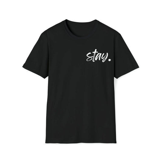 Stay, Tomorrow Needs You T-Shirt Printify