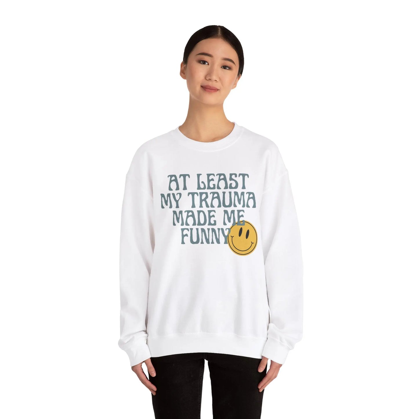 Retro Boho Sarcastic Sweatshirt 'At Least My Trauma Made Me Funny Printify