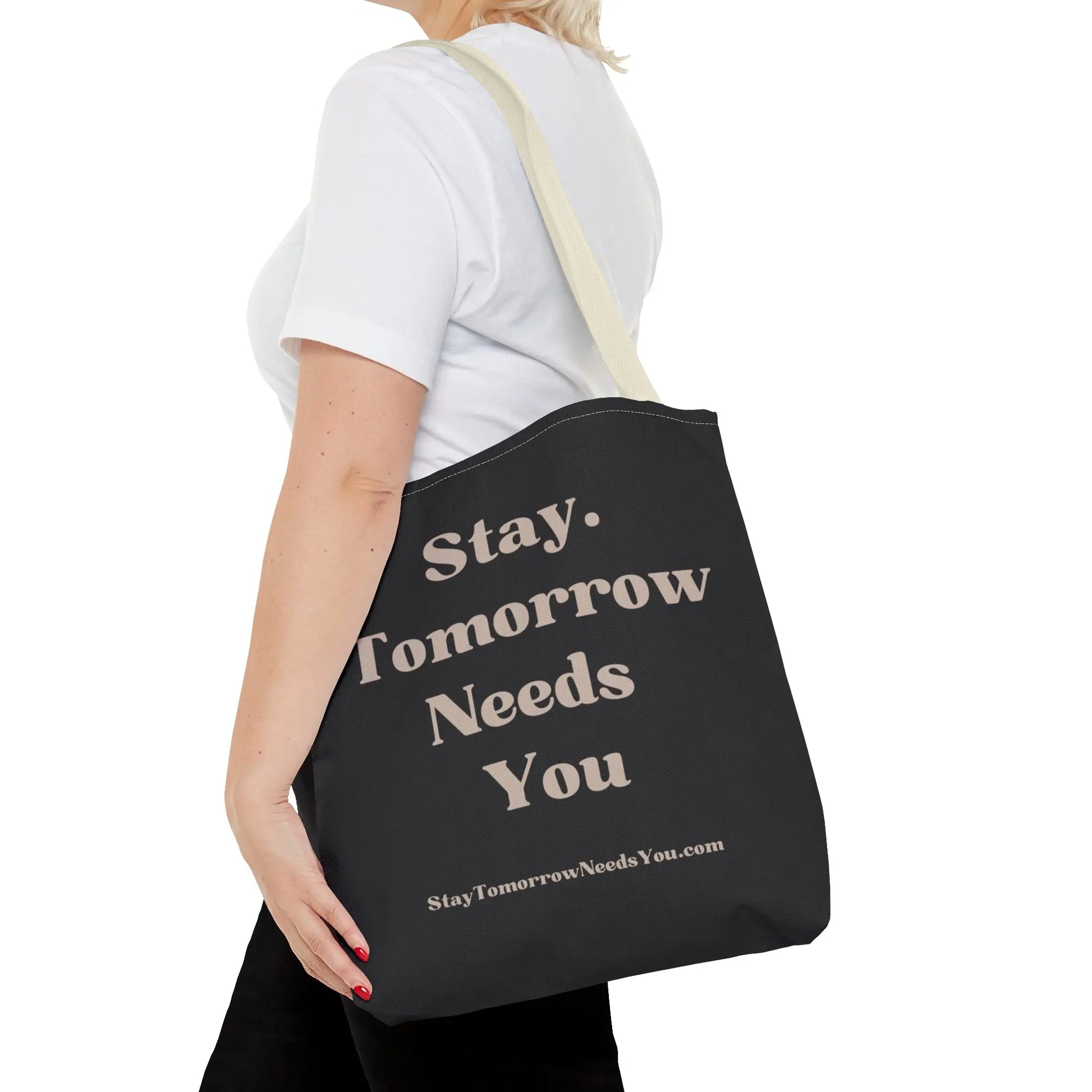 Stay Tomorrow Needs You Tote Mental Health Awareness Suicide Prevention Mothers Day Fathers Day Gift Veterans Support Military Gift Summer 2024 Beach Bag Pool Bag