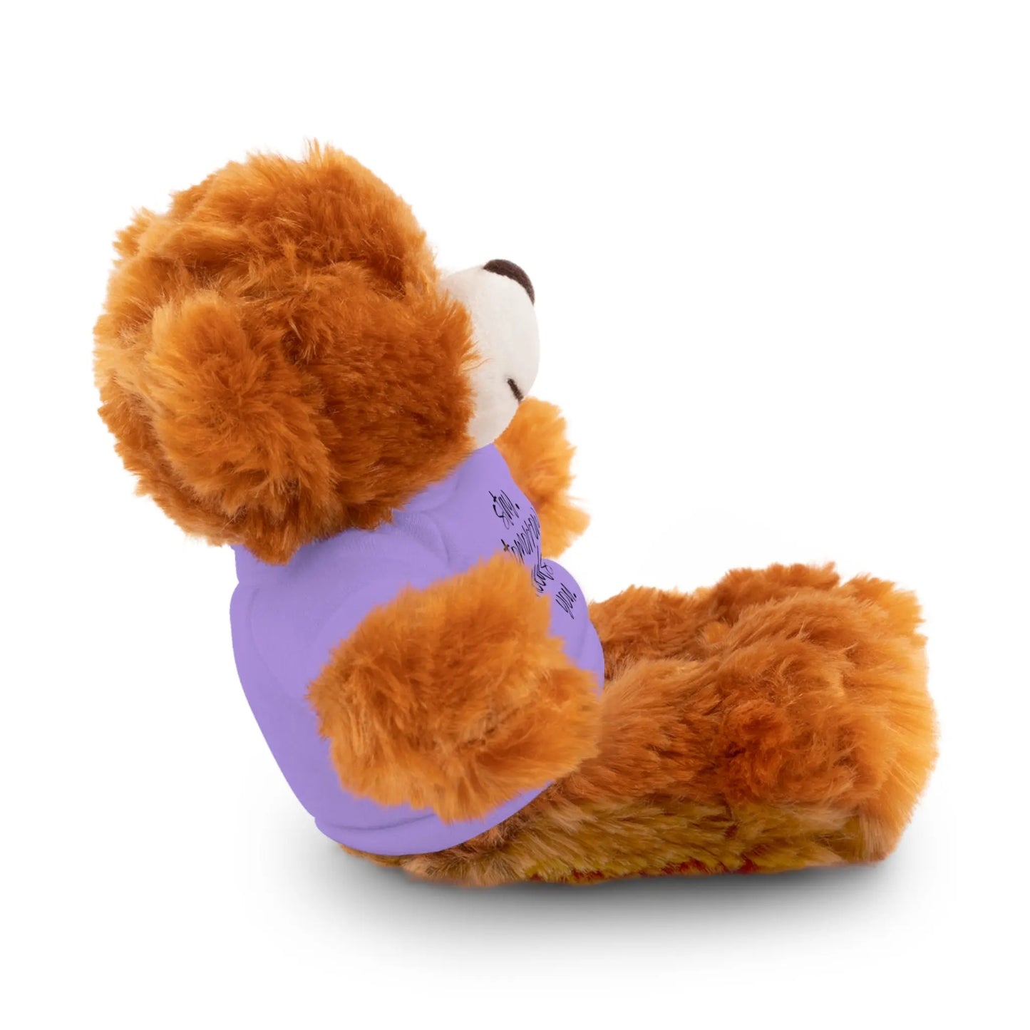 Stay Tomorrow Needs You Stuffed Animals with Tee Printify