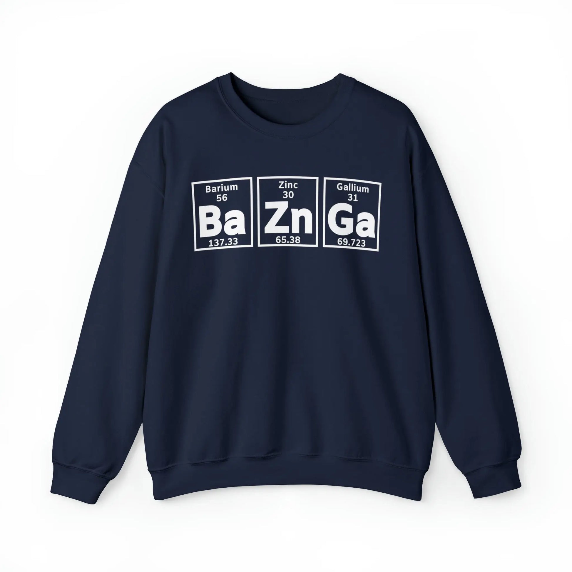 Geek Chic Big Bang Theory Sweatshirt - 'Ba Zn Ga' Periodic Table Printify