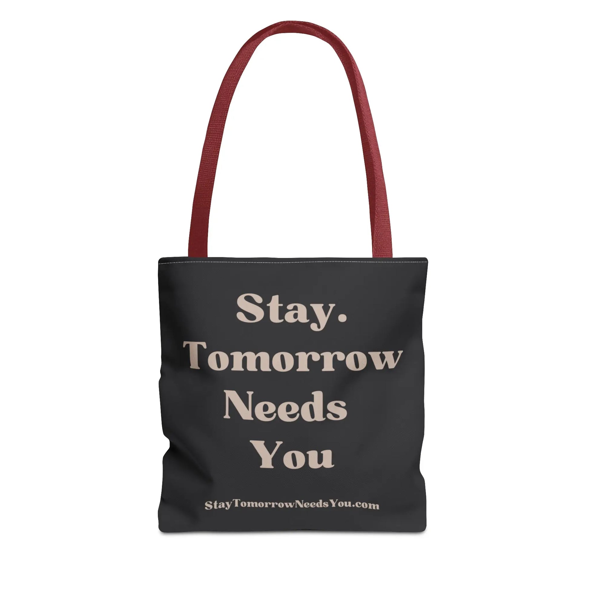 Stay Tomorrow Needs You Tote Mental Health Awareness Suicide Prevention Mothers Day Fathers Day Gift Veterans Support Military Gift Summer 2024 Beach Bag Pool Bag
