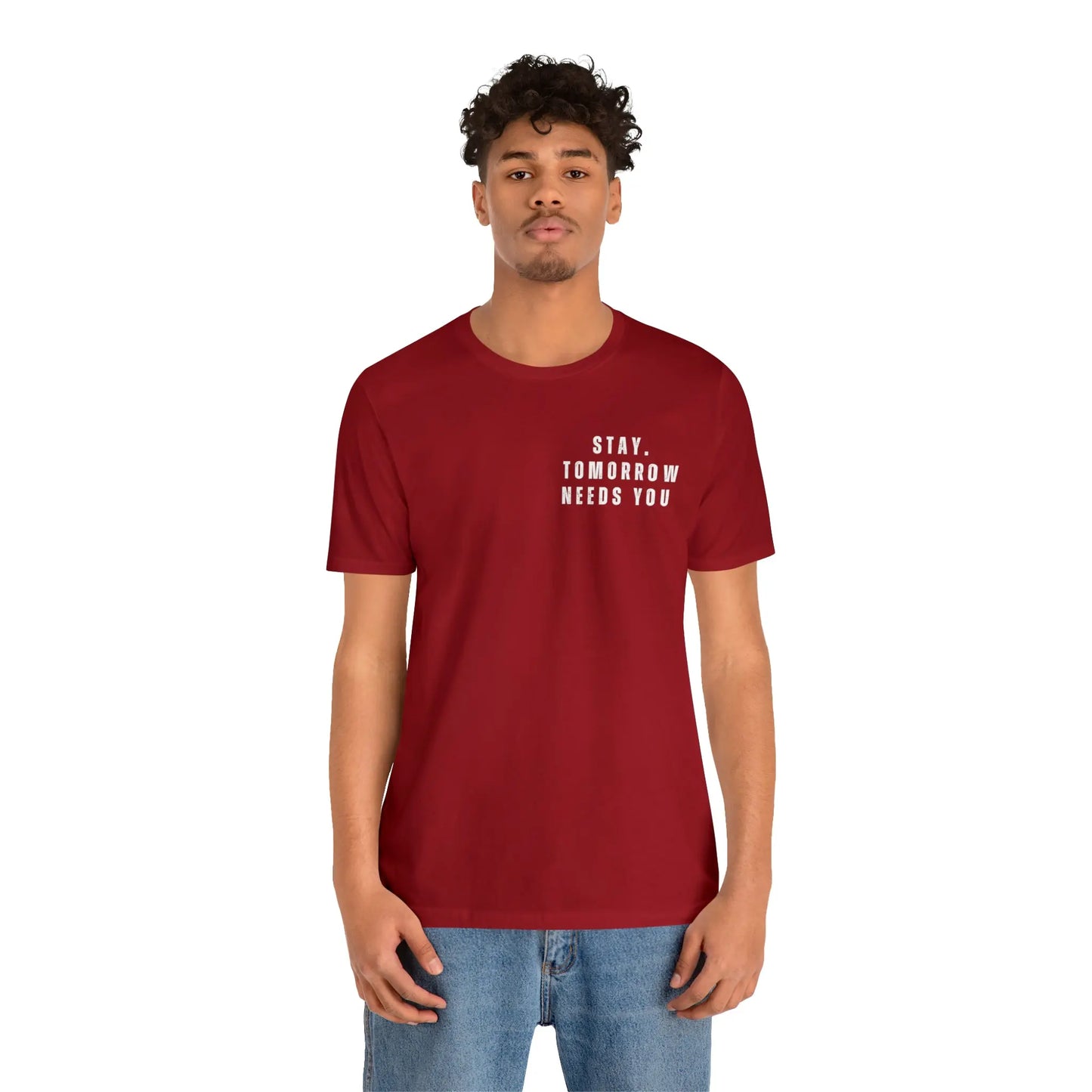 Stay Tomorrow Needs You Mental Health awareness suicide prevention T Shirt Printify