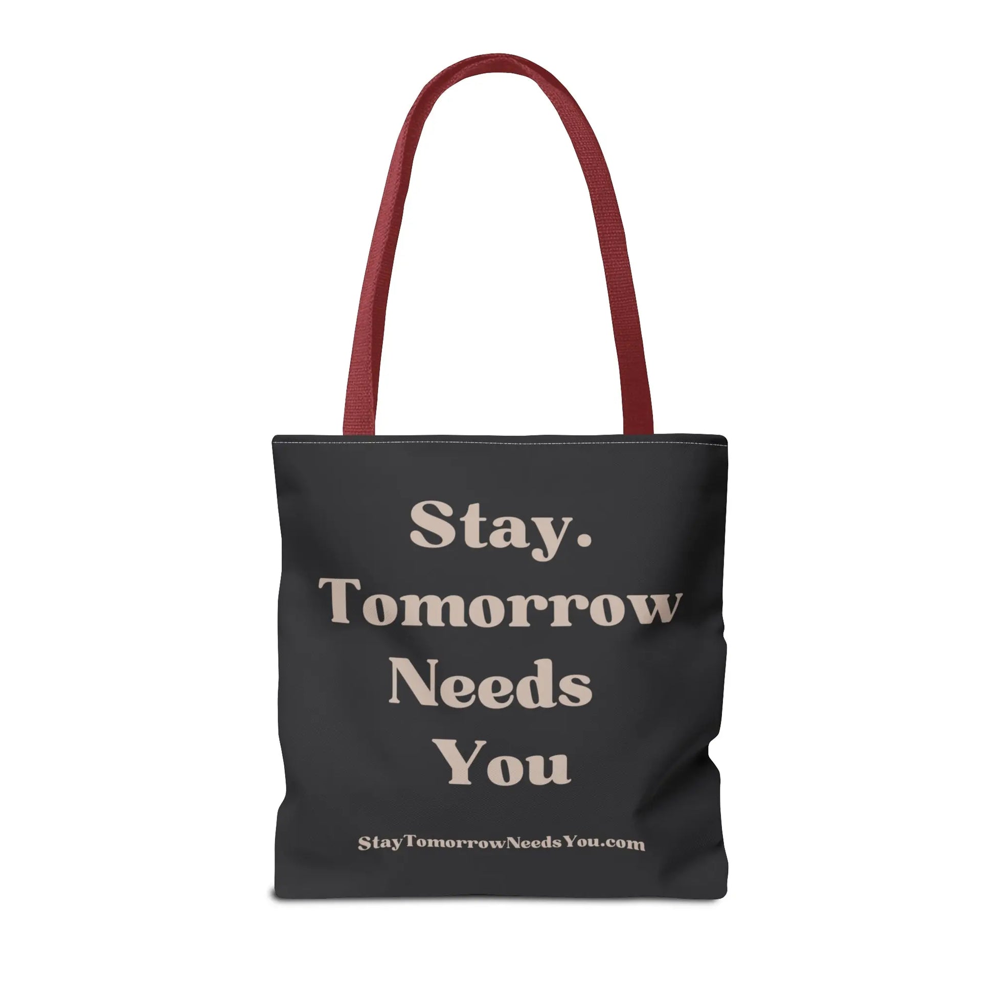 Stay Tomorrow Needs You Tote Mental Health Awareness Suicide Prevention Mothers Day Fathers Day Gift Veterans Support Military Gift Summer 2024 Beach Bag Pool Bag