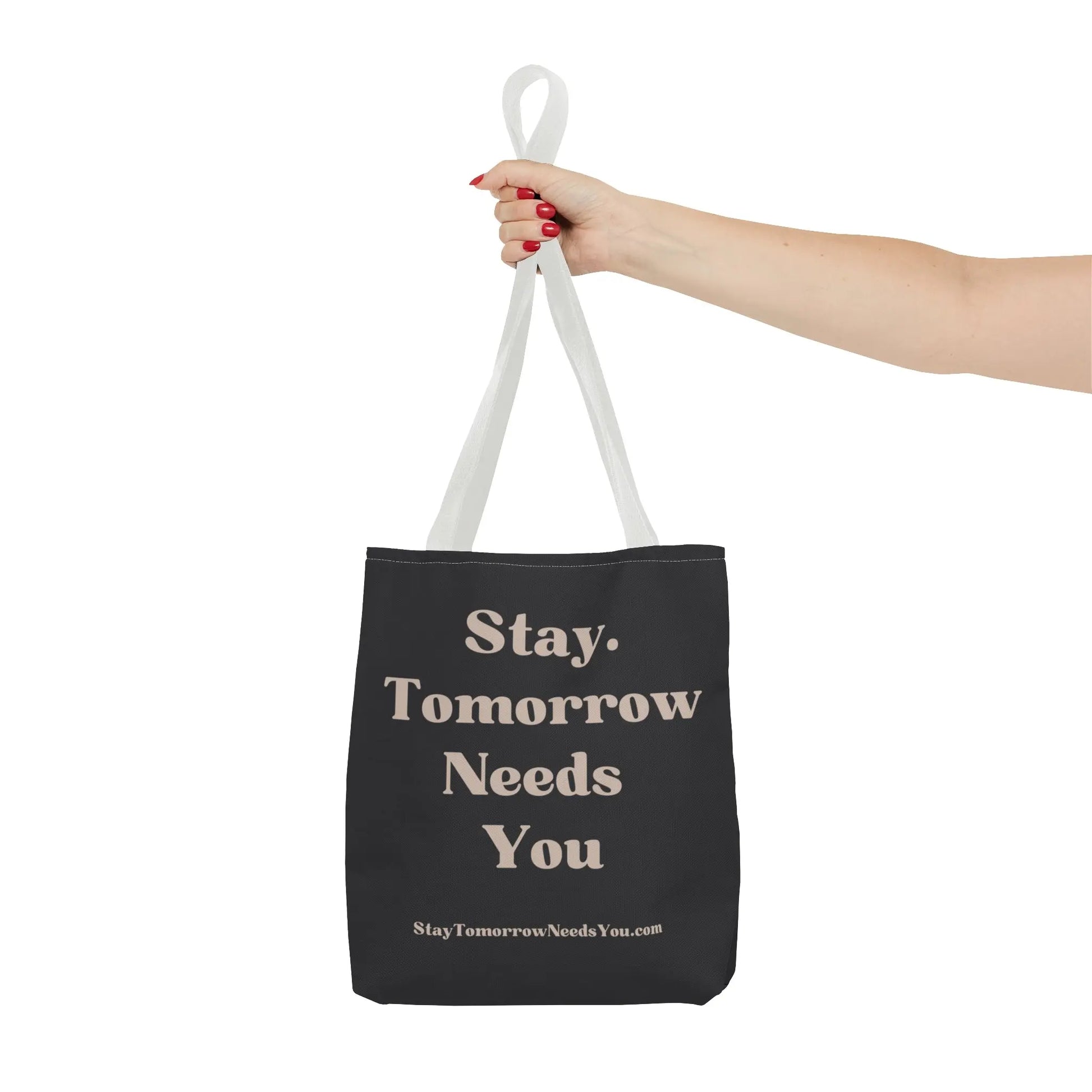 Stay Tomorrow Needs You Tote Mental Health Awareness Suicide Prevention Mothers Day Fathers Day Gift Veterans Support Military Gift Summer 2024 Beach Bag Pool Bag