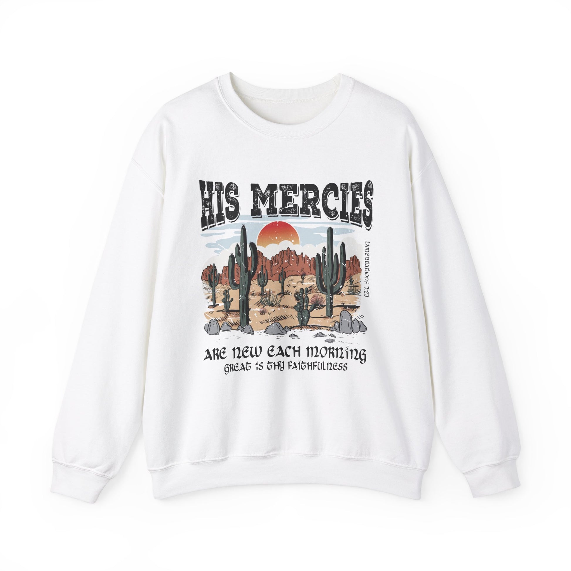Boho Christian Sweatshirt Bible Verse Jesus Apparel Faith Based His Mercies Are New Vintage - Stay Tomorrow Needs You