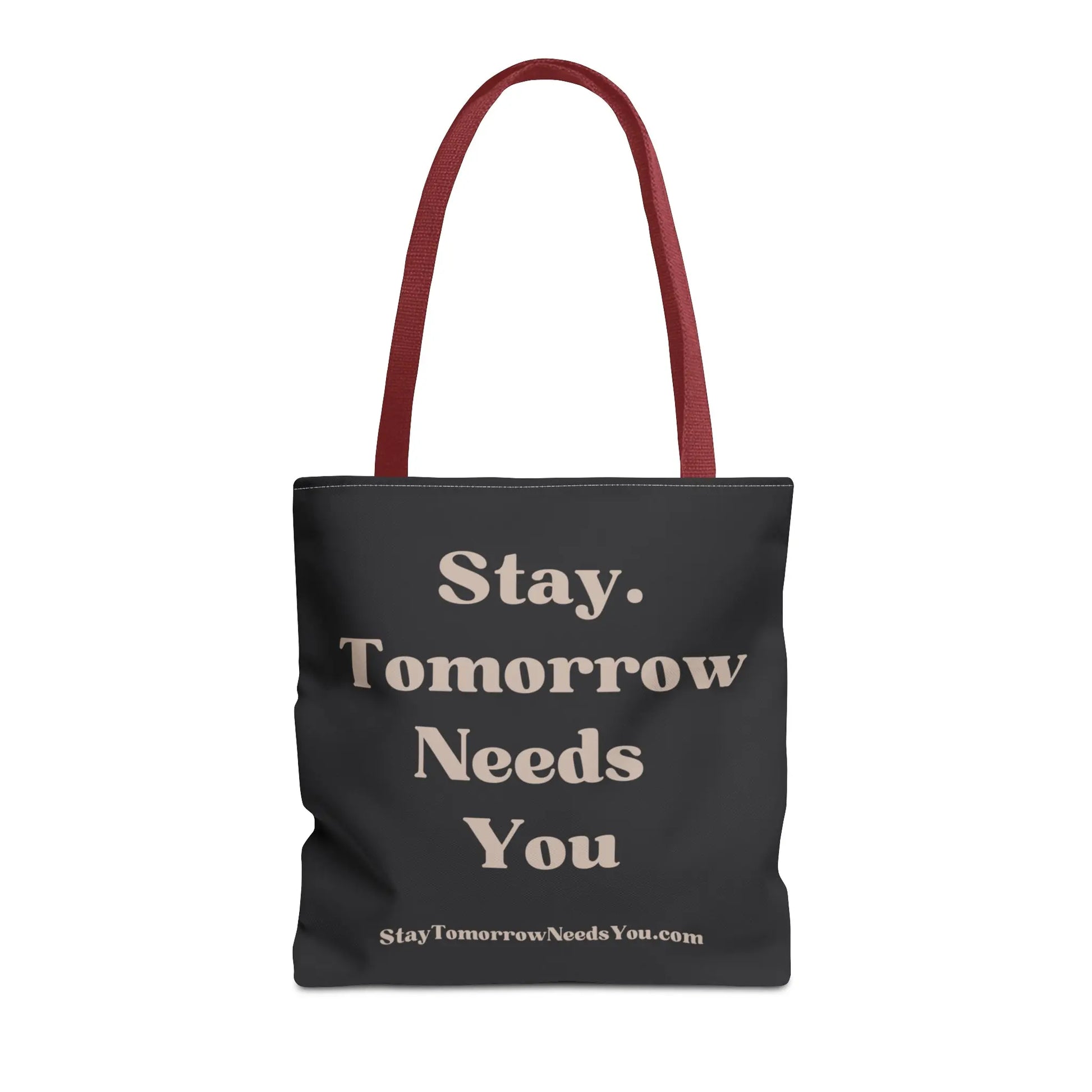 Stay Tomorrow Needs You Tote Mental Health Awareness Suicide Prevention Mothers Day Fathers Day Gift Veterans Support Military Gift Summer 2024 Beach Bag Pool Bag