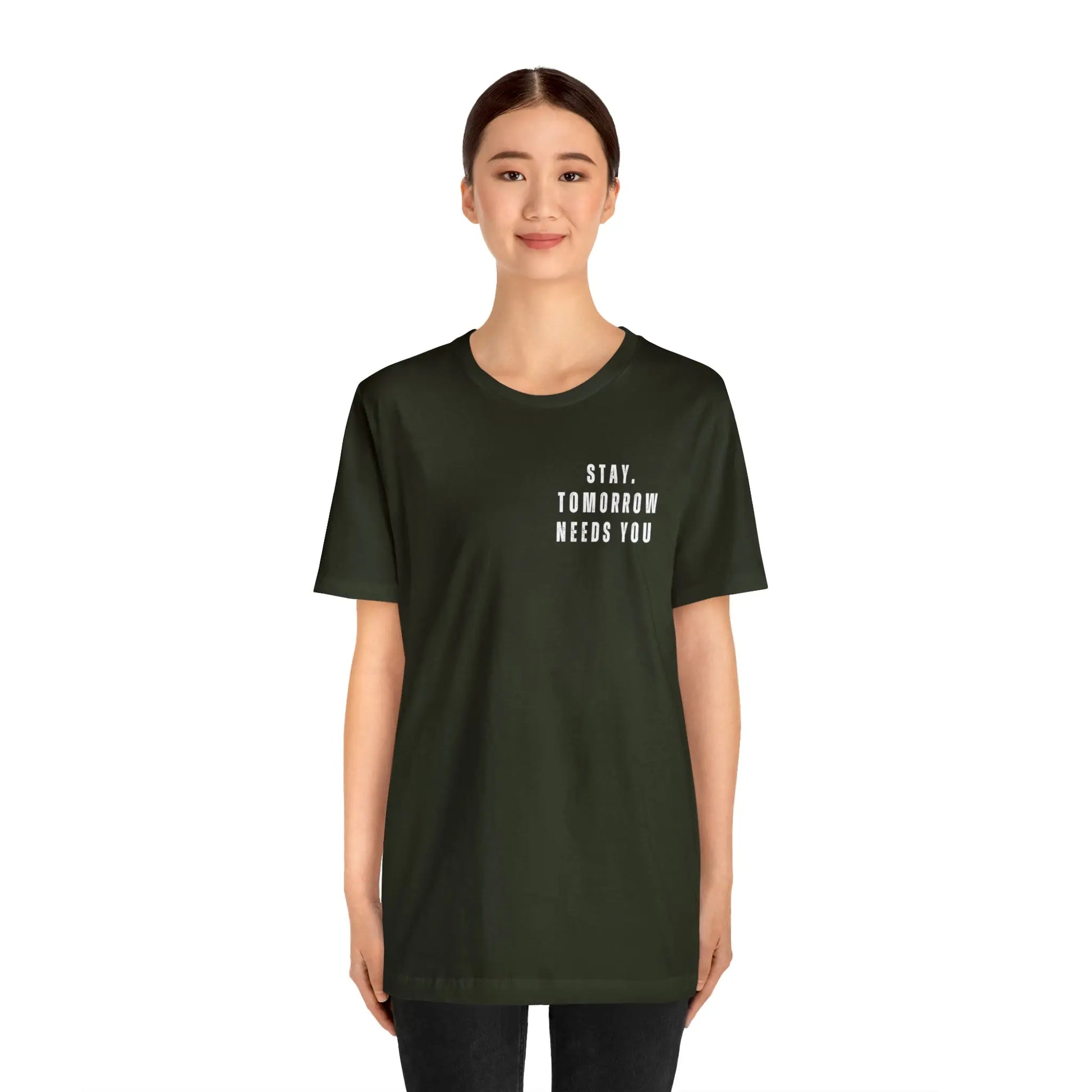 Stay Tomorrow Needs You Mental Health awareness suicide prevention T Shirt Printify
