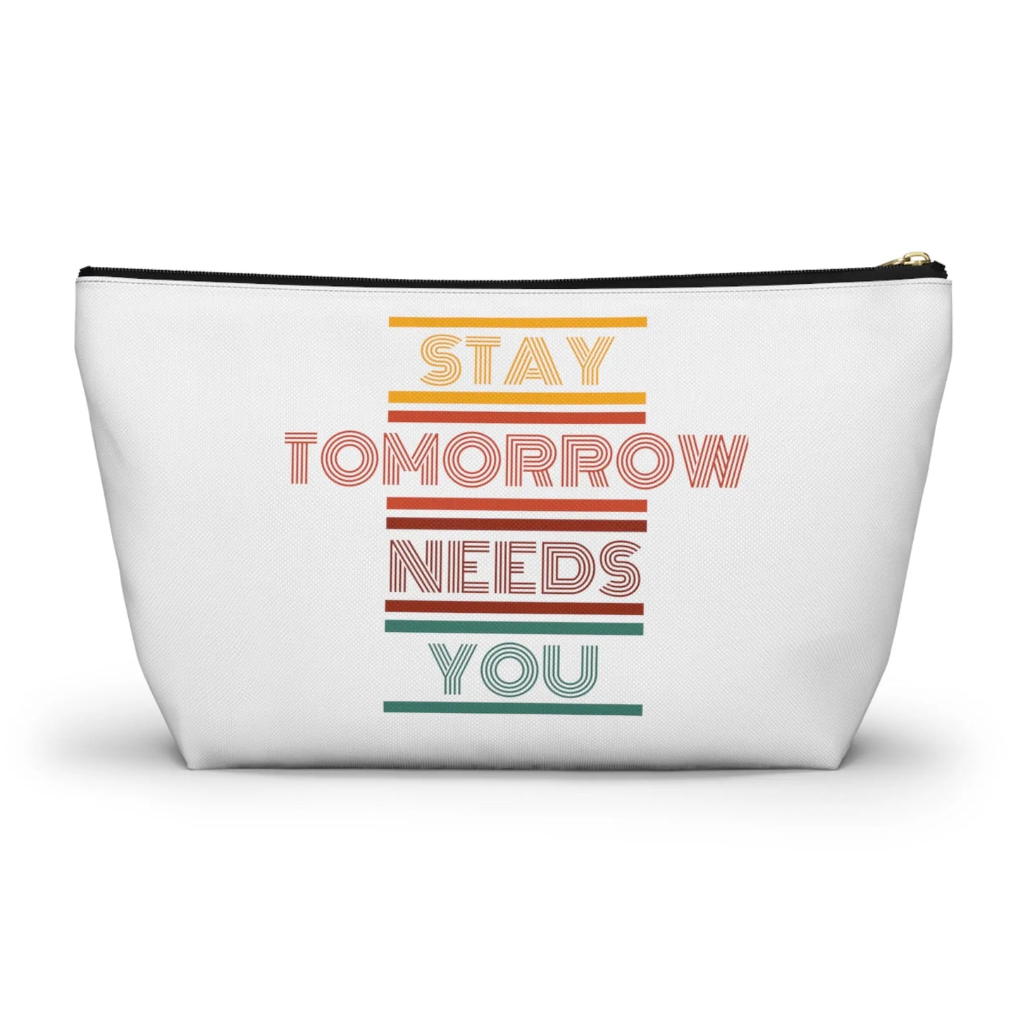Stay, tomorrow needs you retro makeup Bag accessory Pouch w T-bottom - papercraneco