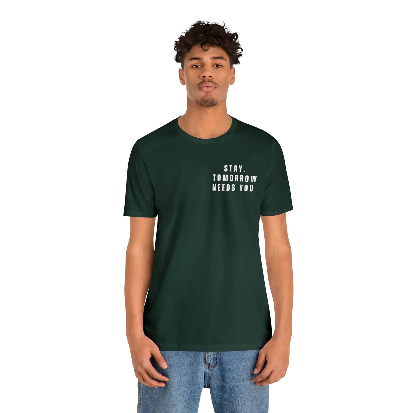 Stay Tomorrow Needs You Mental Health awareness suicide prevention T Shirt Printify