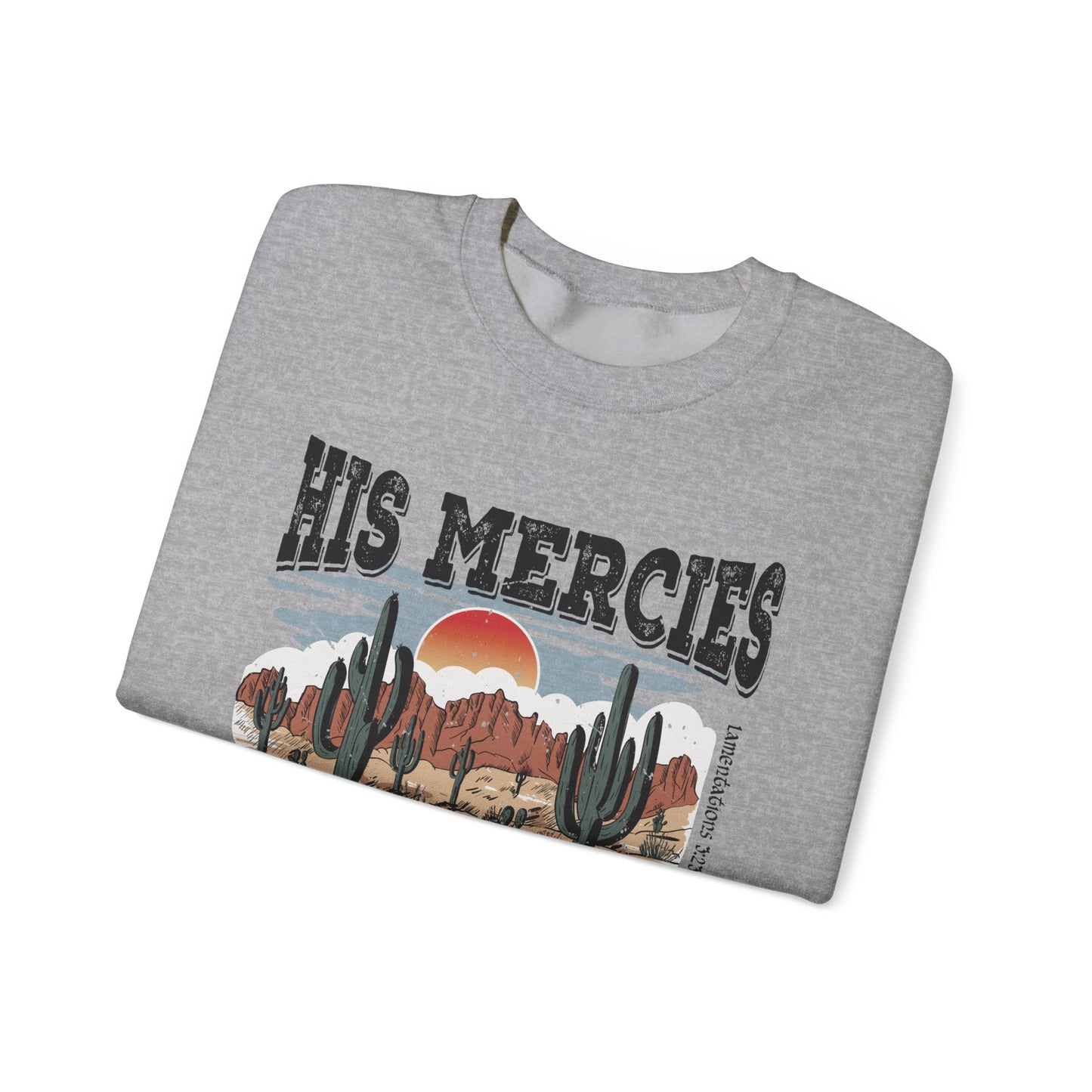 Boho Christian Sweatshirt Bible Verse Jesus Apparel Faith Based His Mercies Are New Vintage - Stay Tomorrow Needs You