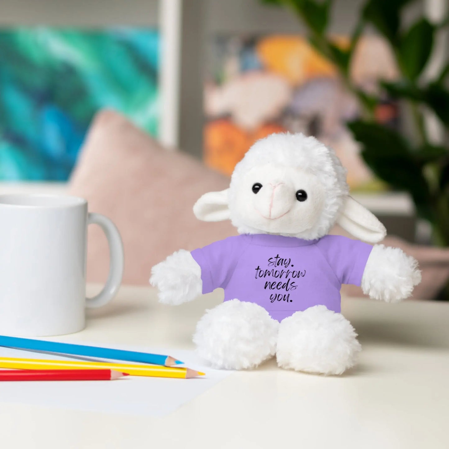 Stay Tomorrow Needs You Stuffed Animals with Tee Printify