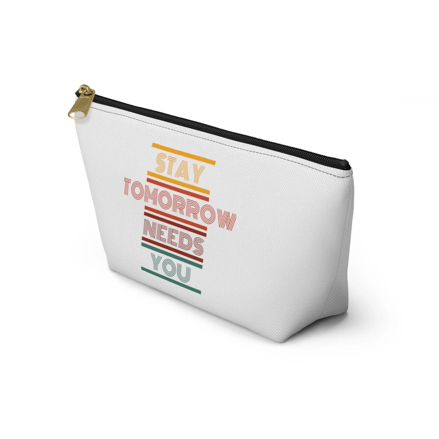 Stay, tomorrow needs you retro makeup Bag accessory Pouch w T-bottom - papercraneco