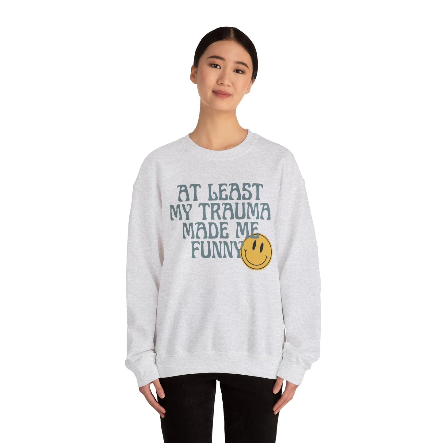 Retro Boho Sarcastic Sweatshirt 'At Least My Trauma Made Me Funny Printify