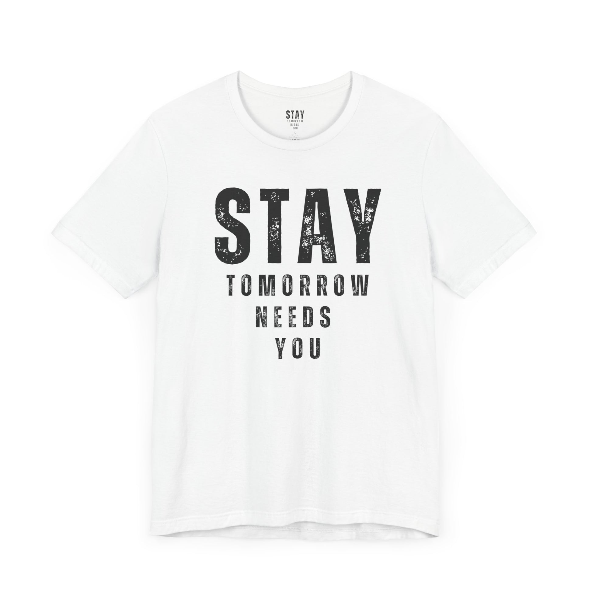 Suicide Prevention Stay Tomorrow Needs You Mental Health Awareness T shirt Veteran Support Military Gift Idea Christmas - Stay Tomorrow Needs You