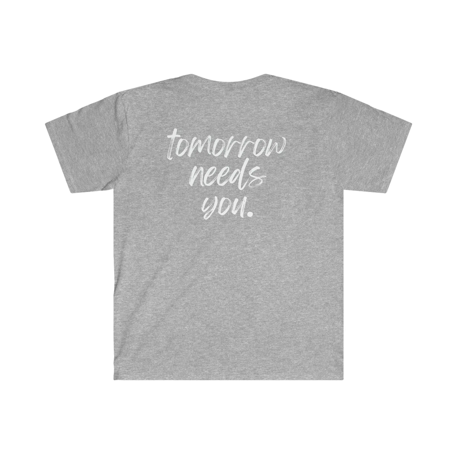 Stay, Tomorrow Needs You" Unisex T-Shirt - Mental Health Awareness Apparel - papercraneco