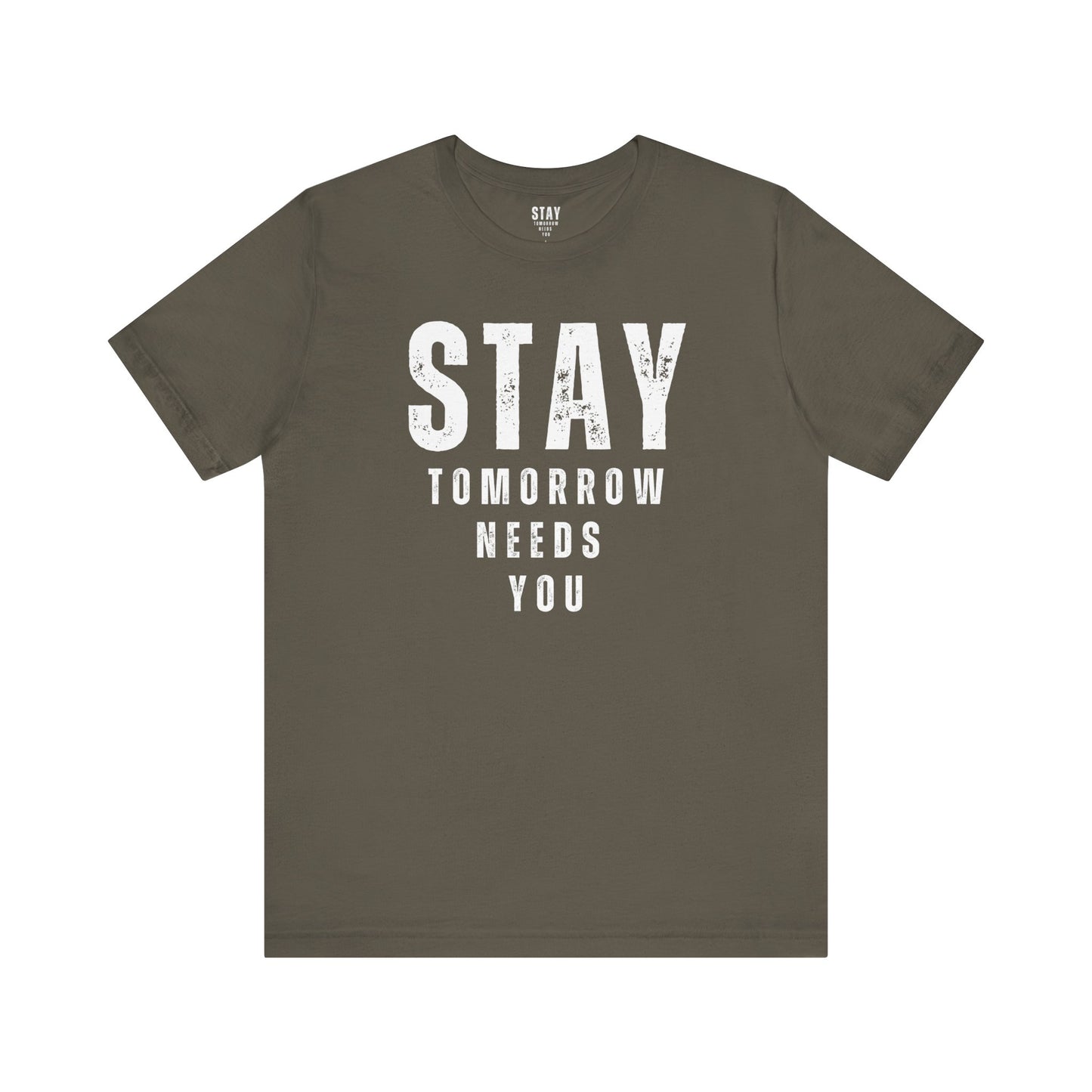 Suicide Prevention Stay Tomorrow Needs You Mental Health Awareness T shirt