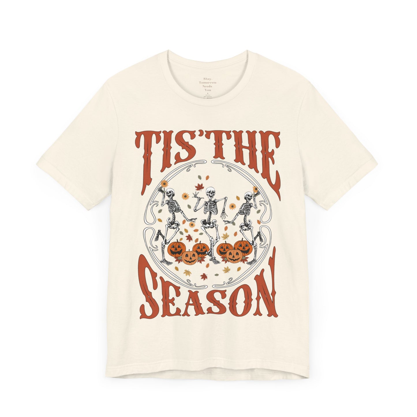 Halloween 2024 Spooky Season Tis the Season Halloween Pumpkin and Skeletons T-Shirt Fall Autumn