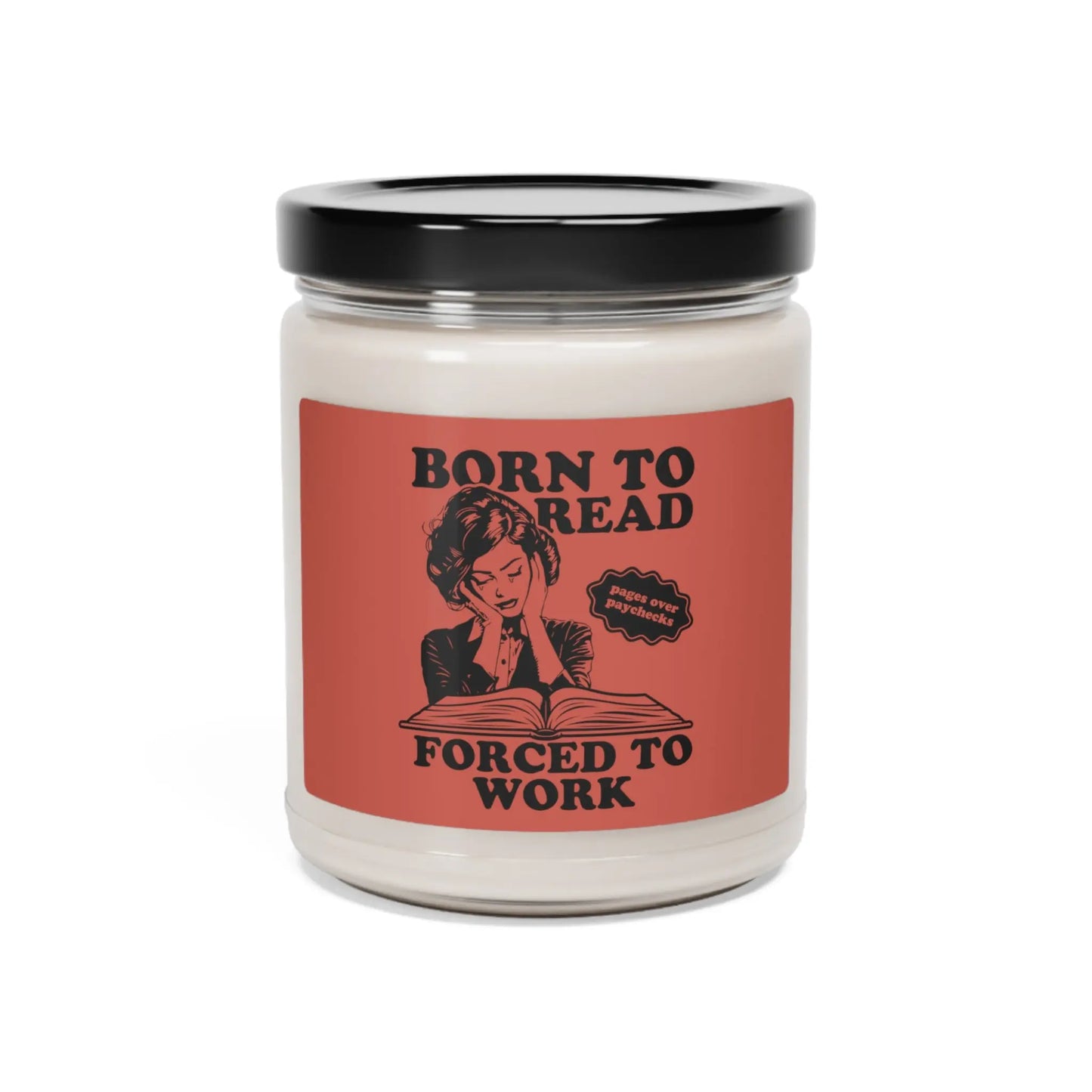 Born To Read Forced to Work Retro Spicy Smut Tote Bookish Gift Dark Romantasy Reader Morally Grey Club Fiction Character Book Lover Mothers Day Gift Book Club Book Worm Scented Soy Candle, 9oz