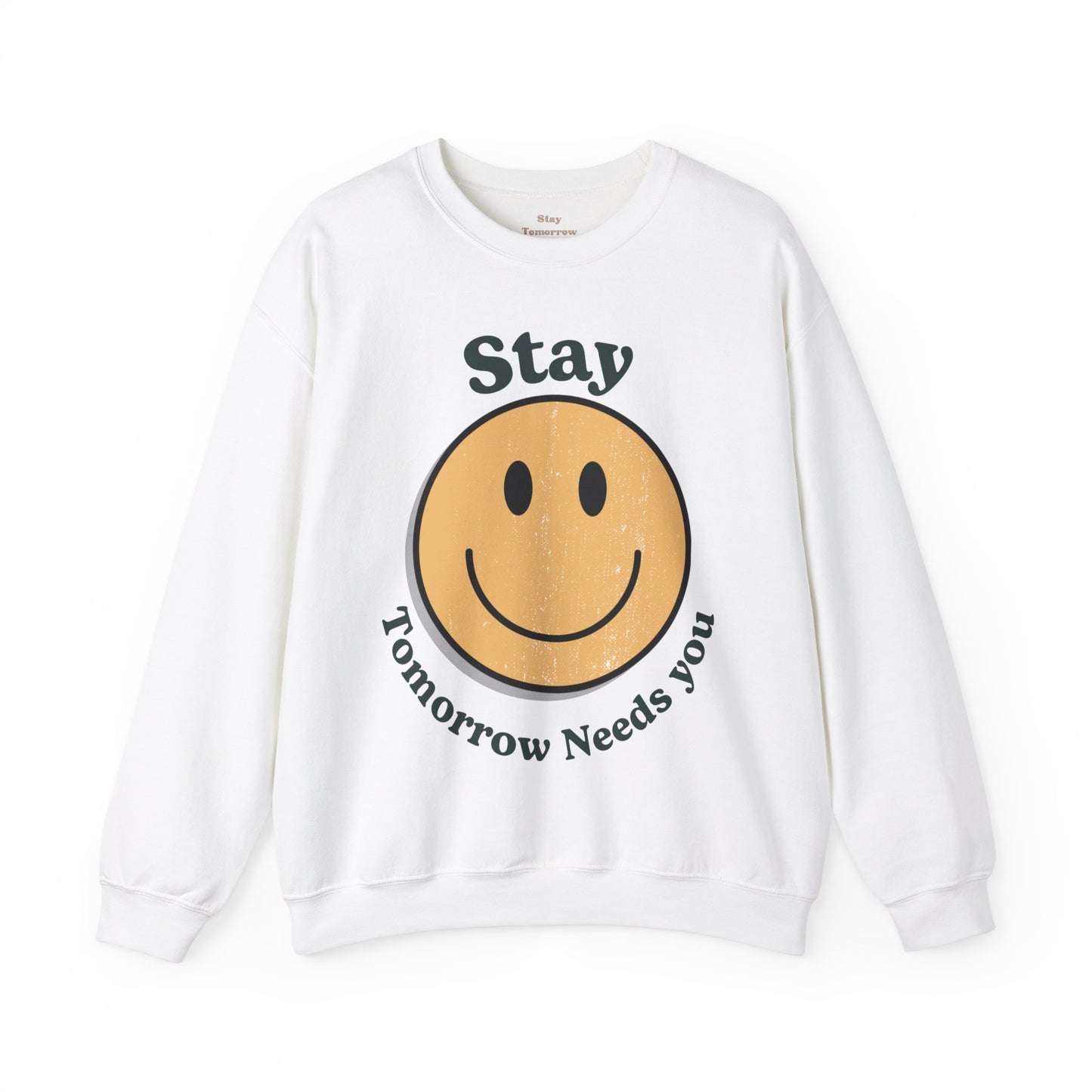 Retro Smiley Stay Tomorrow Needs You Suicide Prevention Sweatshirt Mental Health Awareness Gift Veterans Support Military Gift Christmas