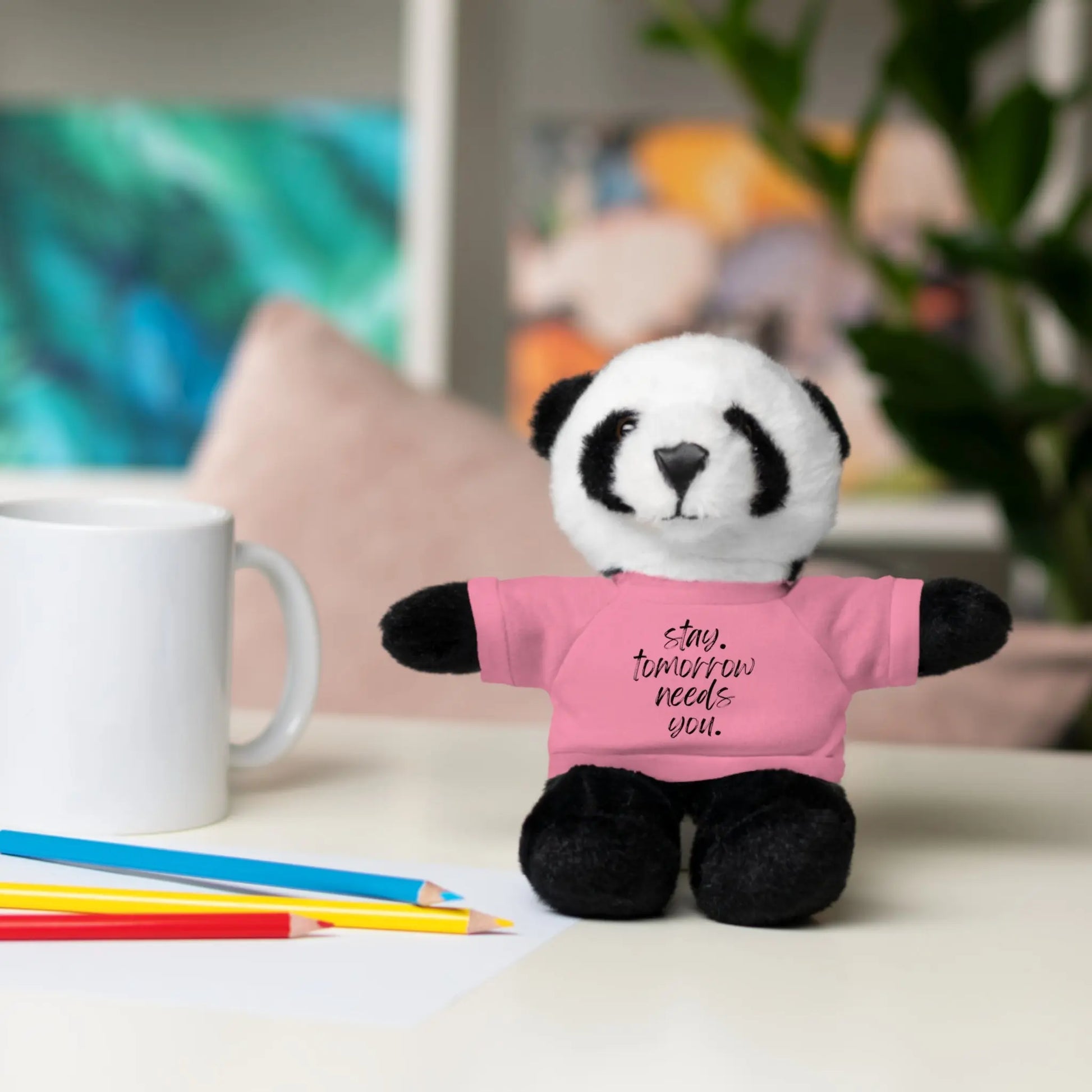 Stay Tomorrow Needs You Stuffed Animals with Tee Printify