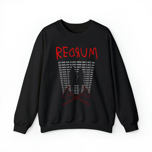 Redrum 'All Work and No Play' The Shining Sweatshirt Halloween Printify